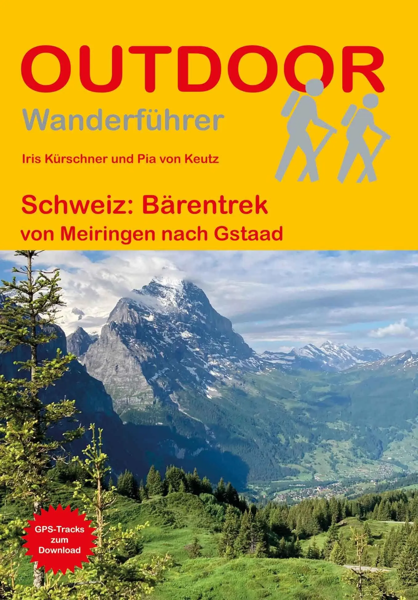 Cover: 9783866868311 | Schweiz: Bärentrek von Meiringen nach Gstaad | Iris Kürschner (u. a.)
