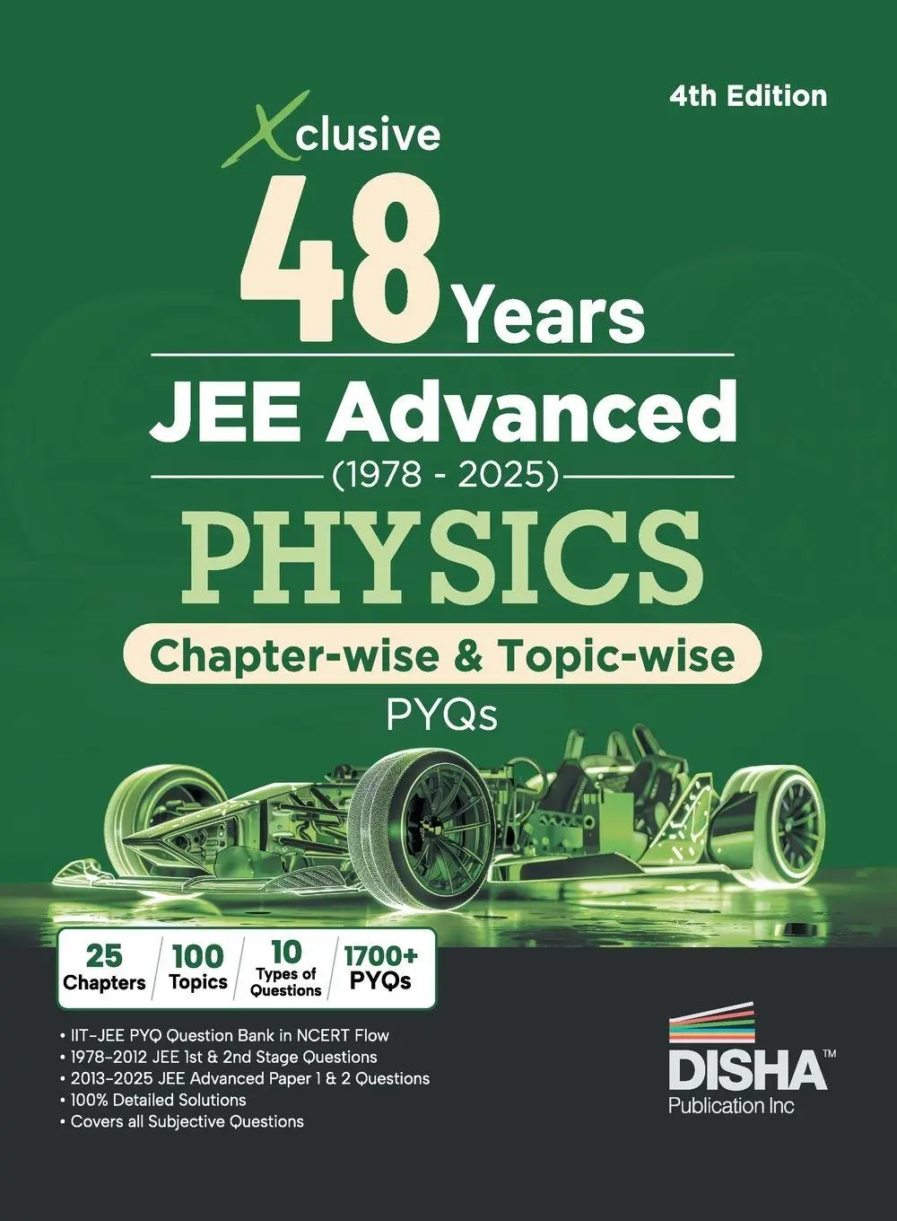 Cover: 9789362258311 | Disha Xclusive 48 Years JEE Advanced (1978 - 2025) PHYSICS...