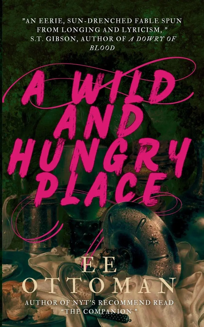 Cover: 9798999188311 | A Wild And Hungry Place | Ee Ottoman | Taschenbuch | Englisch | 2025