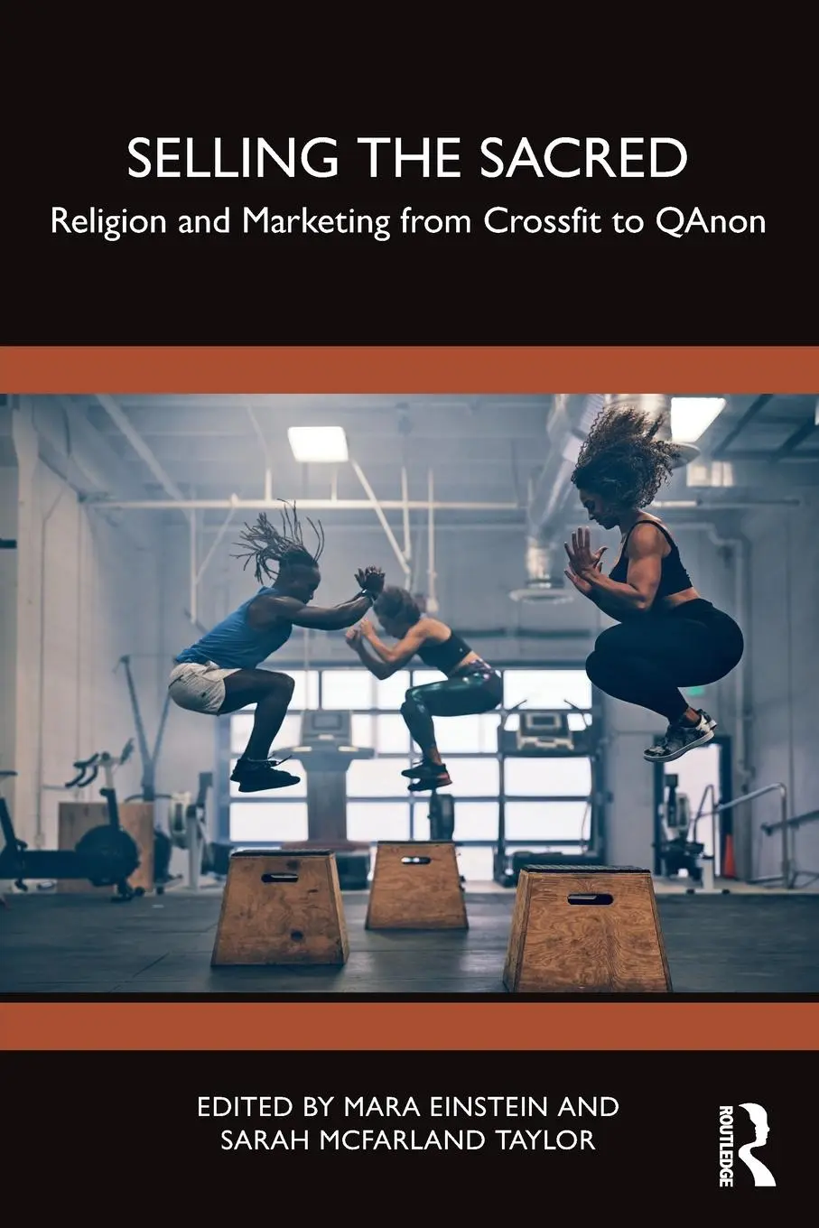 Cover: 9781032378411 | Selling the Sacred | Religion and Marketing from Crossfit to QAnon