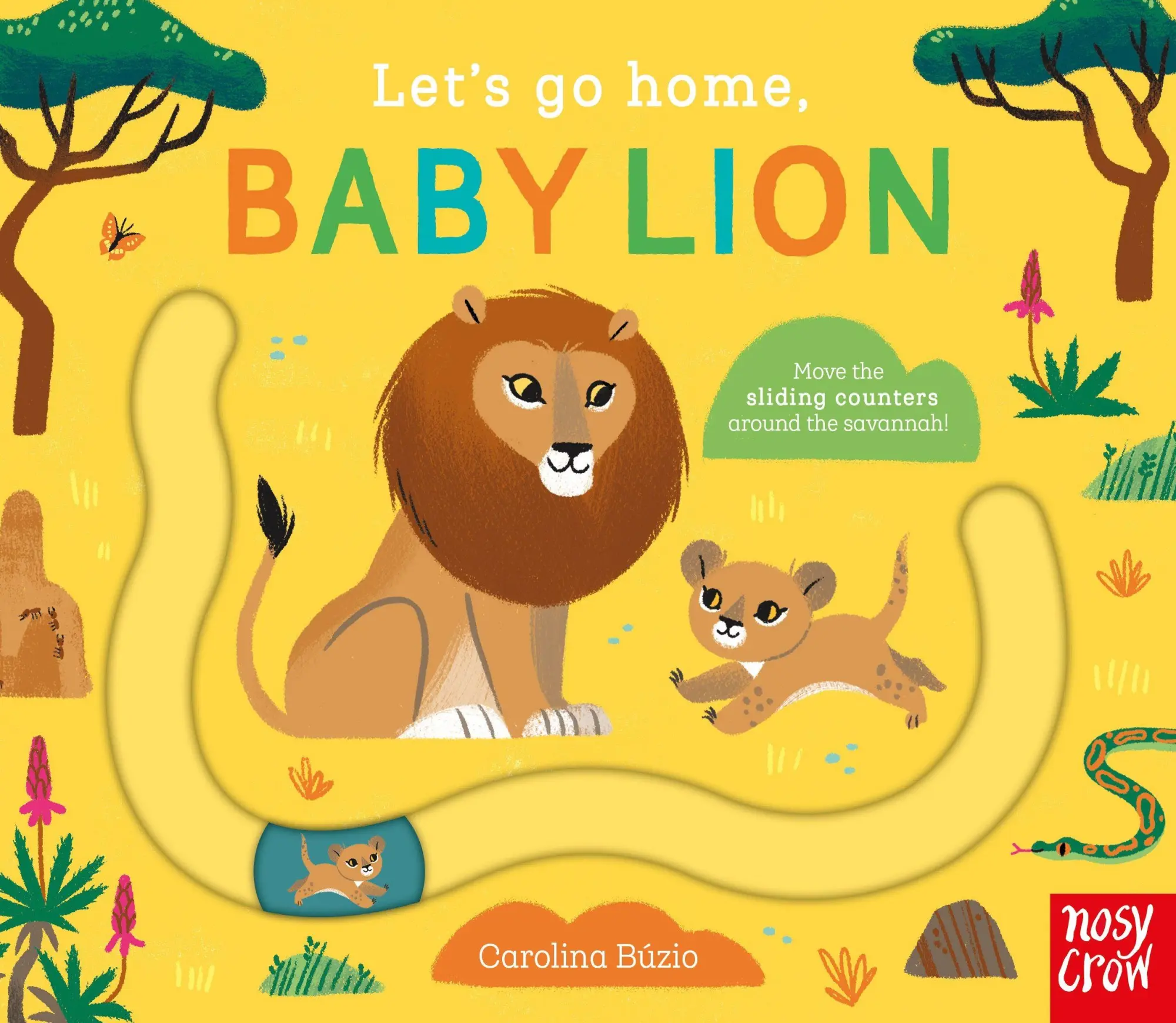 Cover: 9781839948411 | Let's Go Home, Baby Lion | Carolina Búzio | Buch | Papp-Bilderbuch