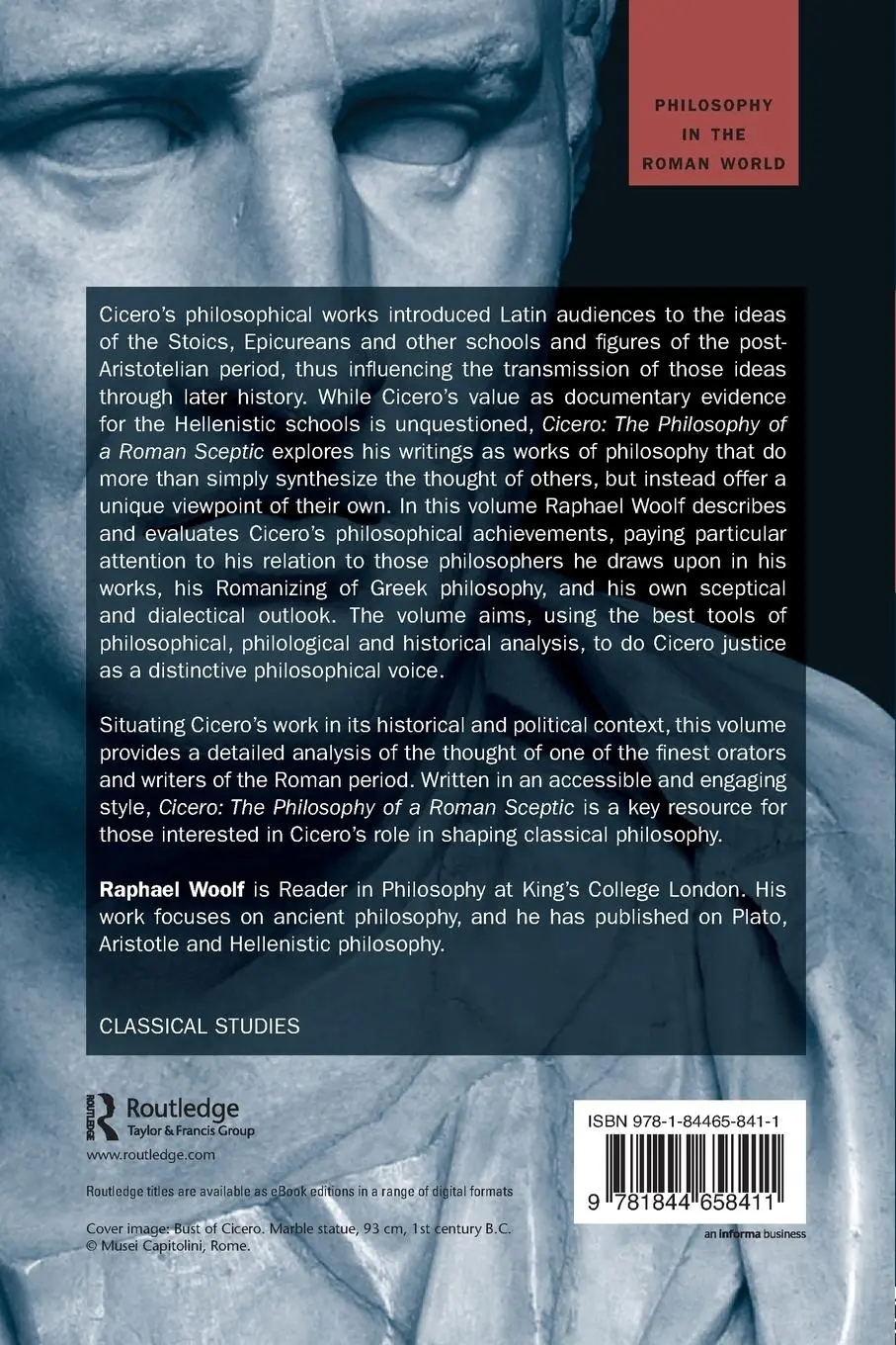 Rückseite: 9781844658411 | Cicero | The Philosophy of a Roman Sceptic | Raphael Woolf | Buch