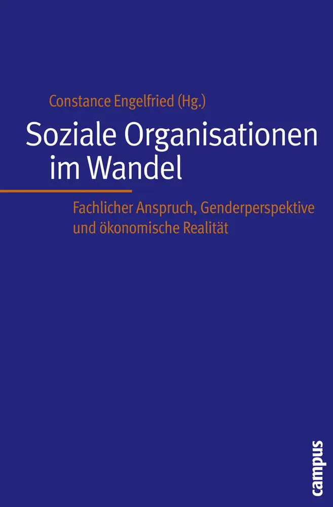Cover: 9783593378411 | Soziale Organisationen im Wandel | Constance Engelfried | Taschenbuch