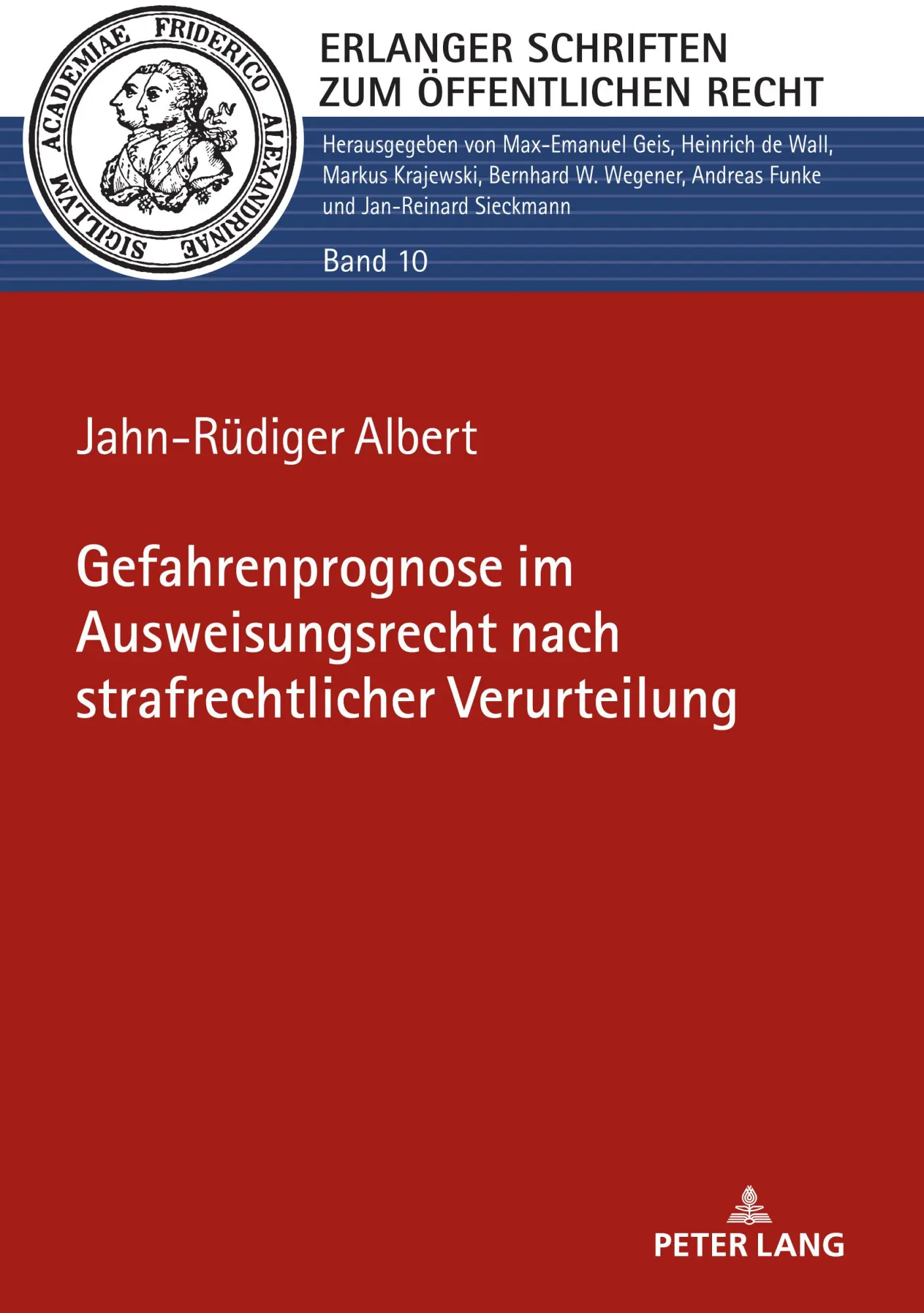 Cover: 9783631818411 | Gefahrenprognose im Ausweisungsrecht nach strafrechtlicher...