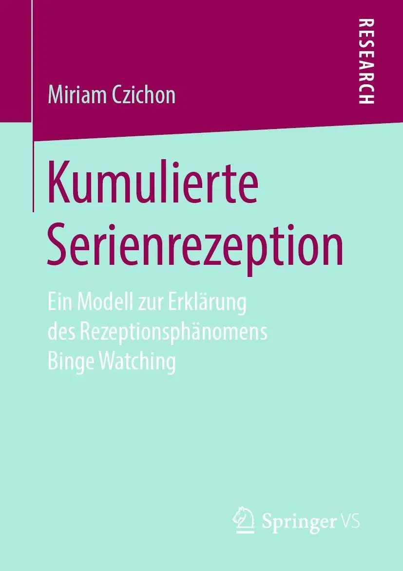 Cover: 9783658268411 | Kumulierte Serienrezeption | Miriam Czichon | Taschenbuch | xiv | 2020