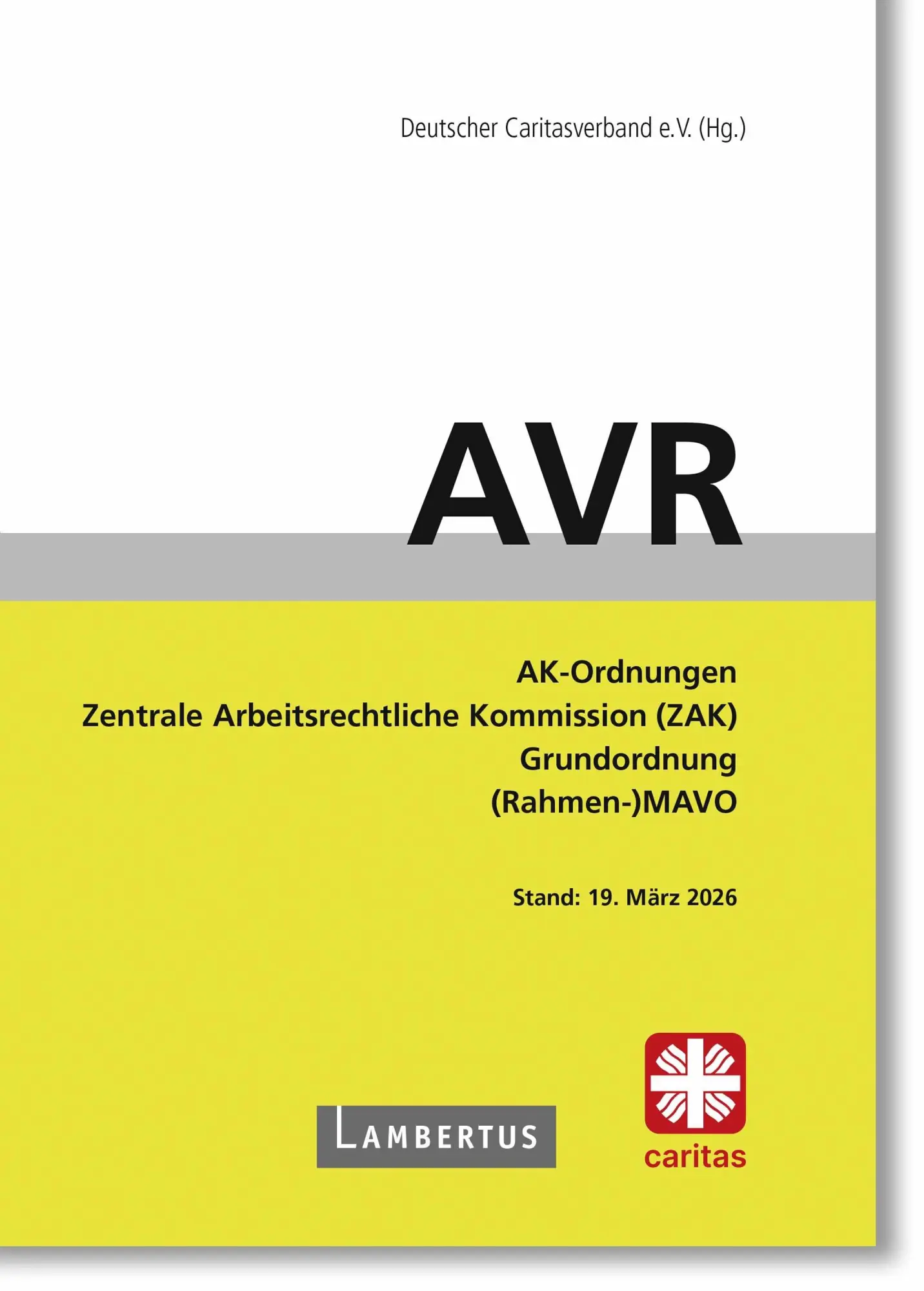 Cover: 9783784138411 | AVR Buchausgabe 2026 | Deutscher Caritasverband | Taschenbuch | 540 S.