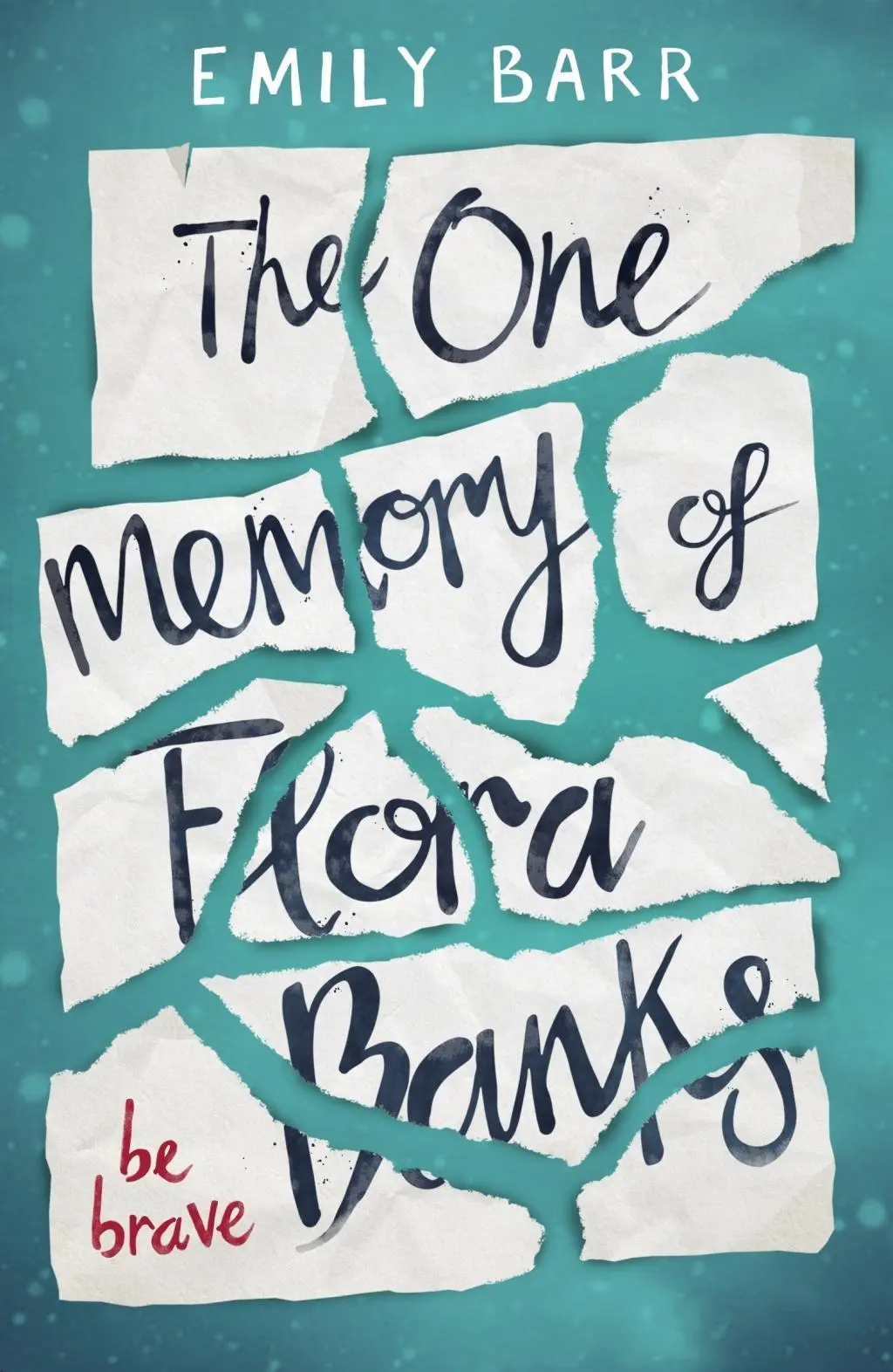 Cover: 9780141368511 | The One Memory of Flora Banks | Emily Barr | Taschenbuch | 314 S.