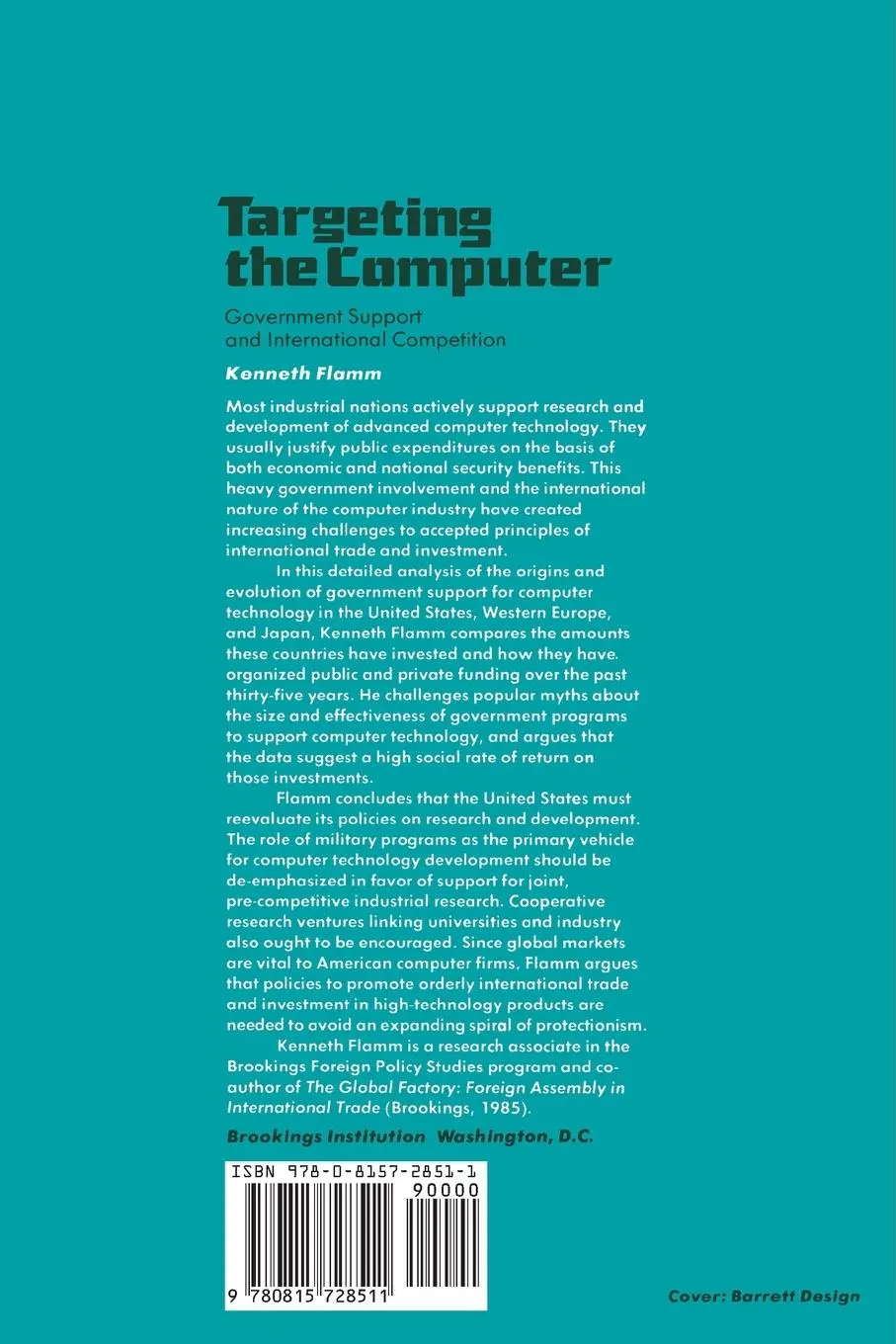 Rückseite: 9780815728511 | Targeting the Computer | Kenneth Flamm | Taschenbuch | Englisch | 1987