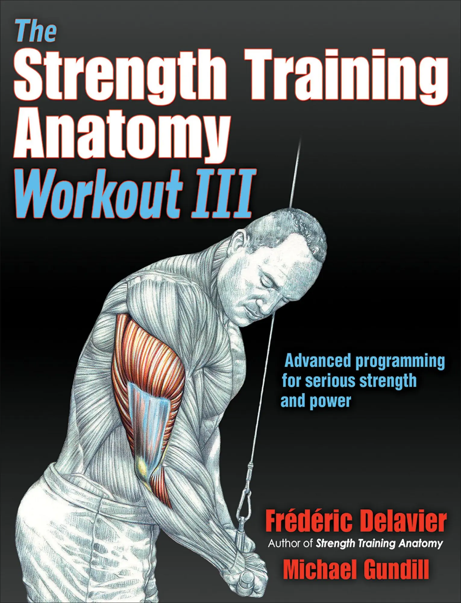 Cover: 9781492588511 | The Strength Training Anatomy Workout III | Frederic Delavier (u. a.)