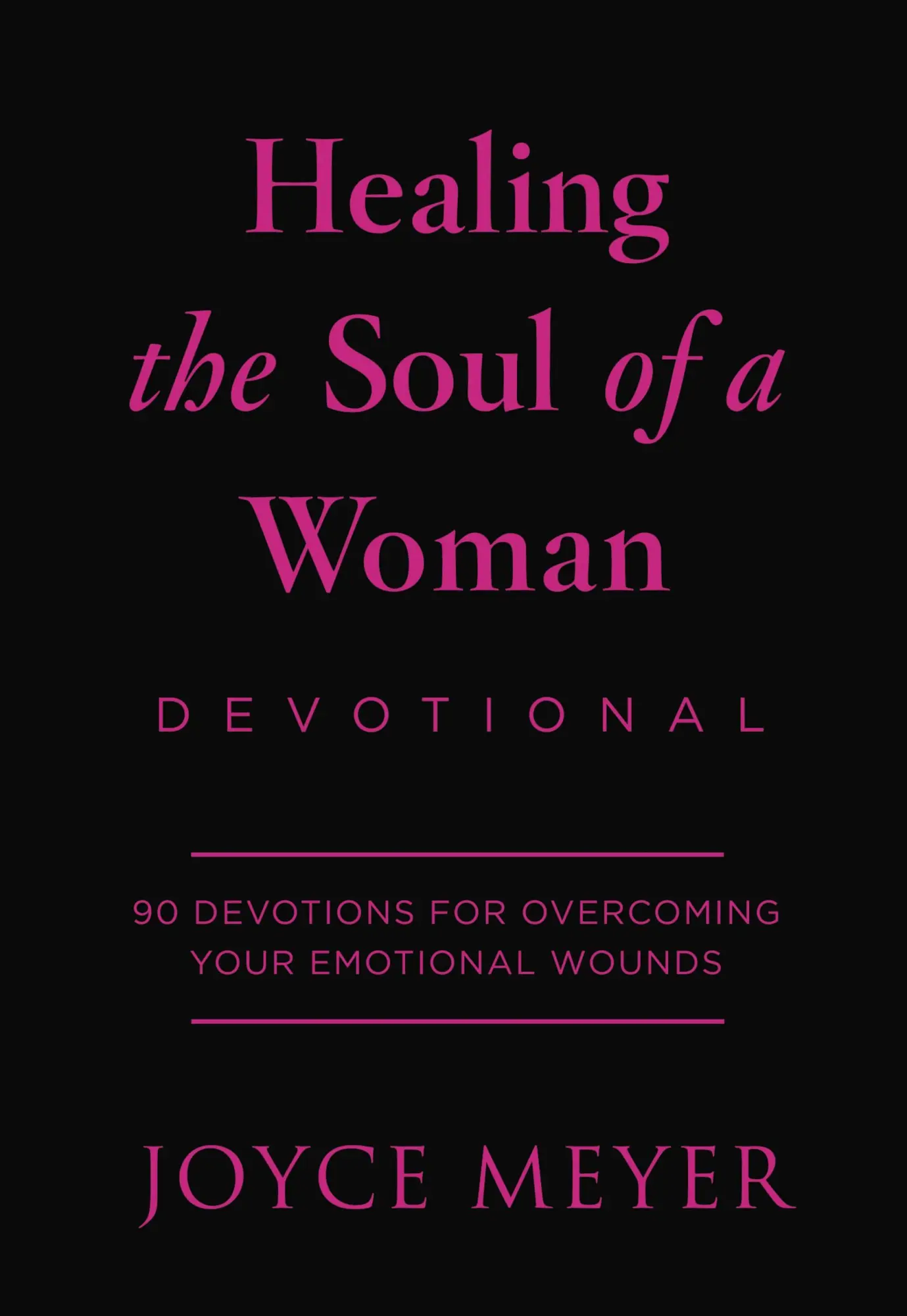 Cover: 9781546038511 | Healing the Soul of a Woman Devotional | Joyce Meyer | Buch | Leder
