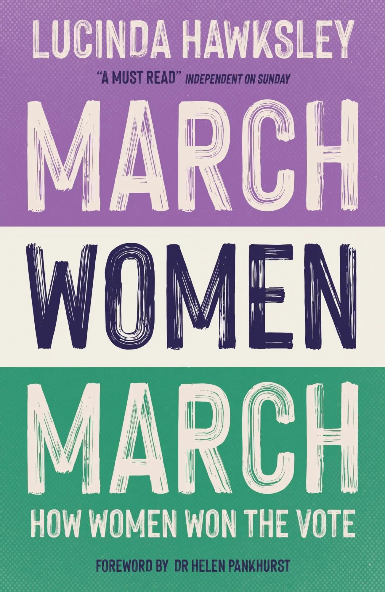 Cover: 9781787398511 | March, Women, March | Lucinda Hawksley | Taschenbuch | Englisch | 2021