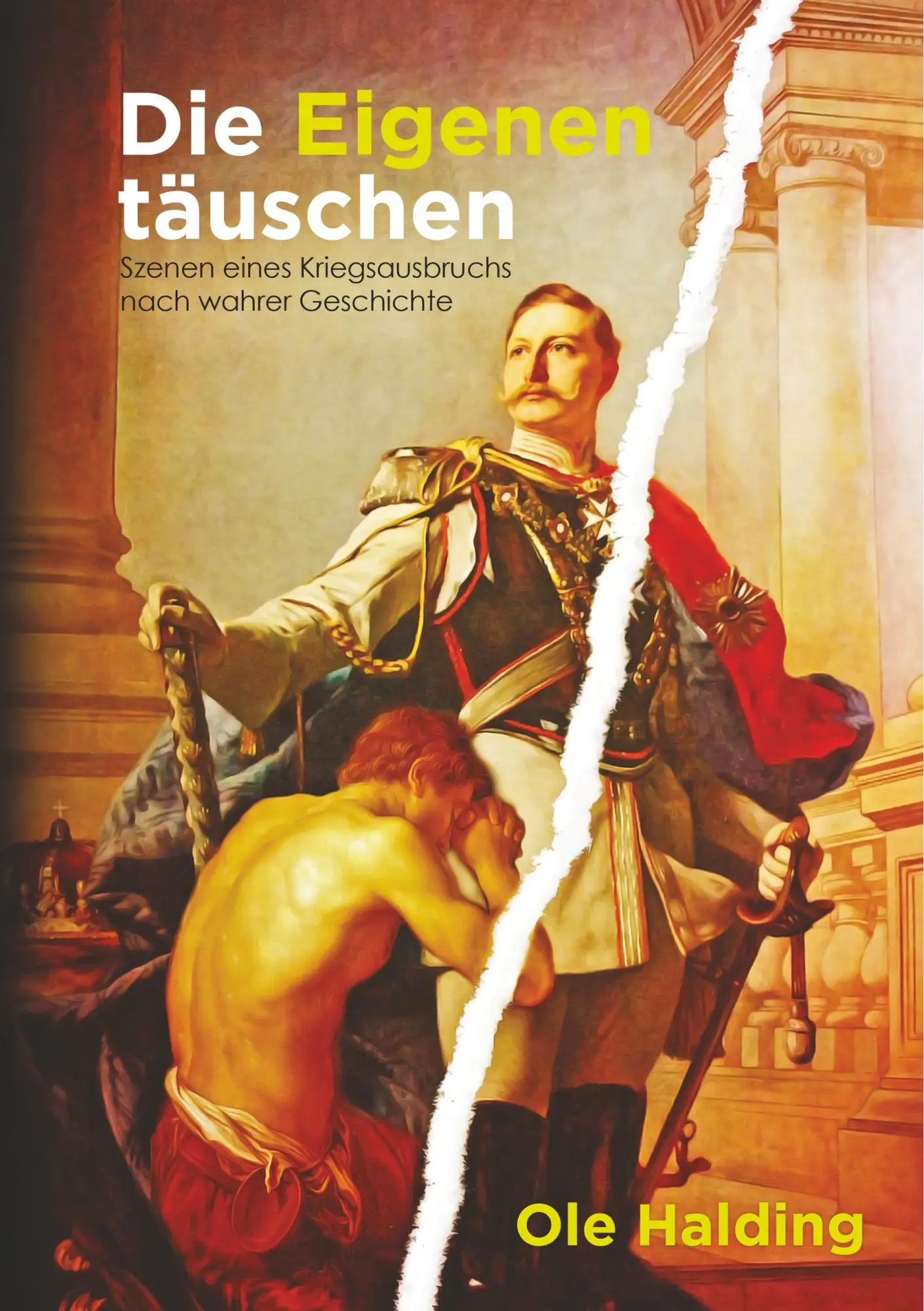 Cover: 9783750468511 | Die Eigenen täuschen | Ole Halding | Taschenbuch | 180 S. | Deutsch