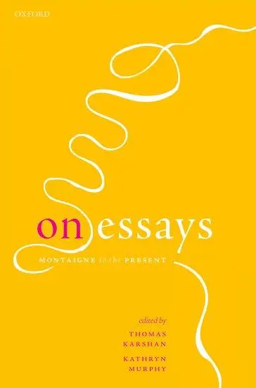 Cover: 9780192848611 | On Essays | Montaigne to the Present | Thomas Karshan (u. a.) | Buch