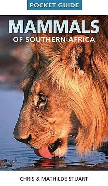 Cover: 9781770078611 | Mammals of Southern Africa | Chris Stuart | Taschenbuch | Englisch
