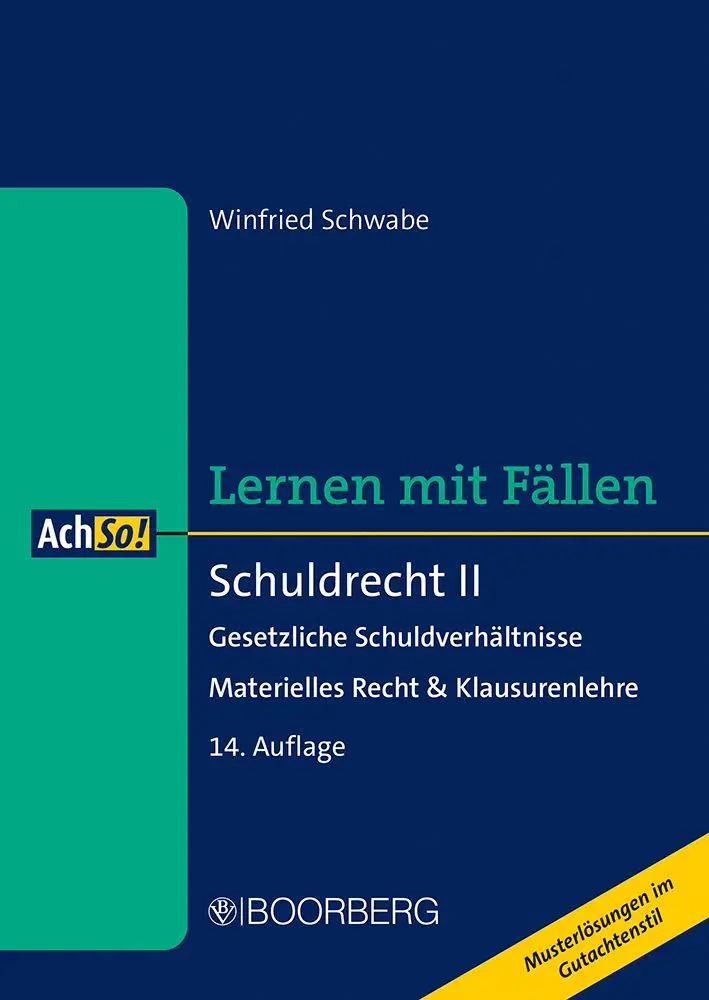 Cover: 9783415078611 | Schuldrecht II | Winfried Schwabe | Taschenbuch | AchSo! | 364 S.