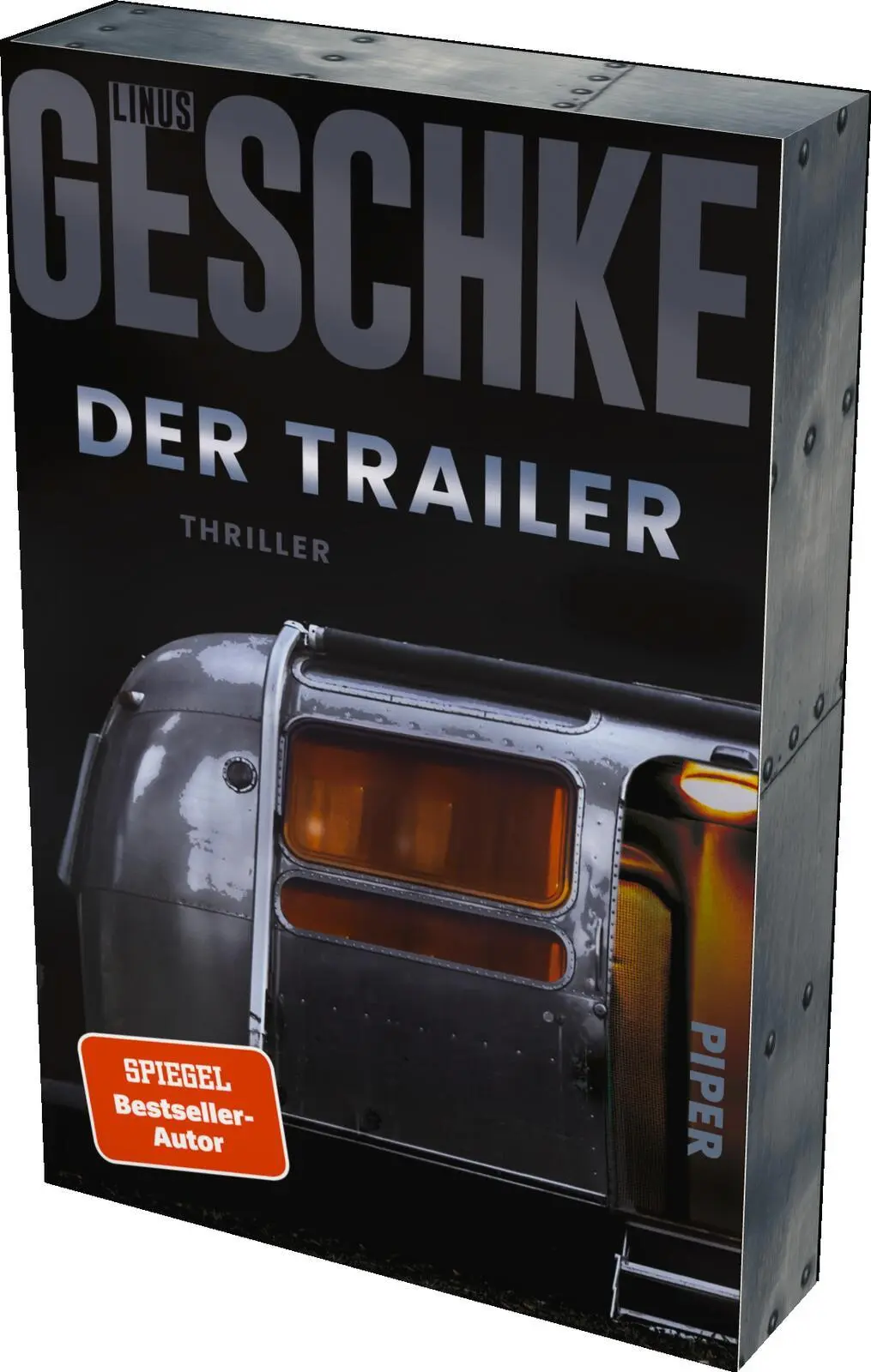 Cover: 9783492068611 | Der Trailer | Linus Geschke | Taschenbuch | 416 S. | Deutsch | 2025