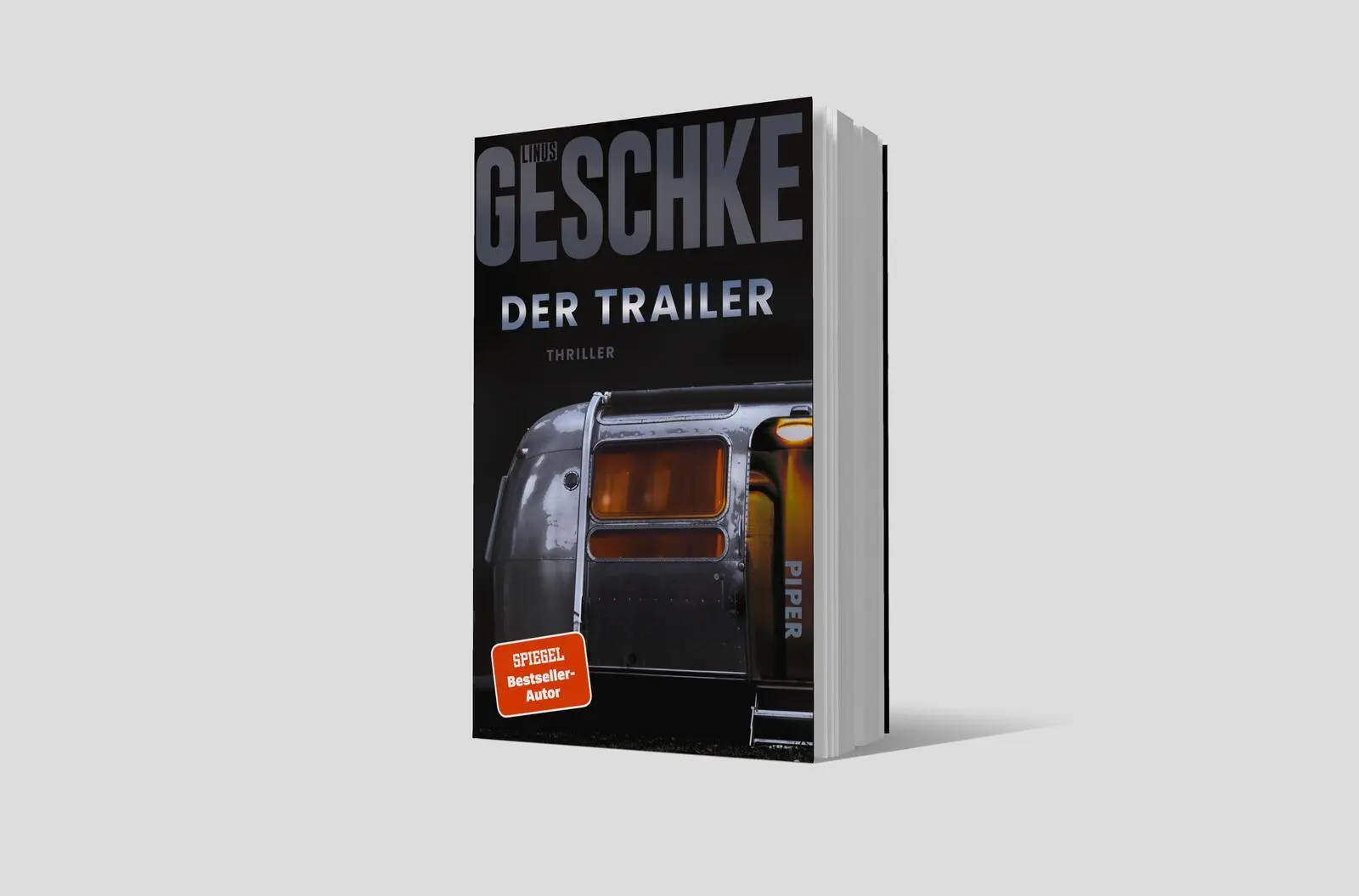 Bild: 9783492068611 | Der Trailer | Linus Geschke | Taschenbuch | 416 S. | Deutsch | 2025