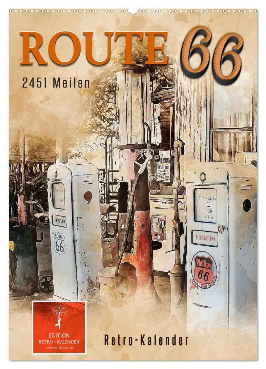 Cover: 9783516368611 | Route 66 - 2451 Meilen (Wandkalender 2026 DIN A2 hoch), CALVENDO...