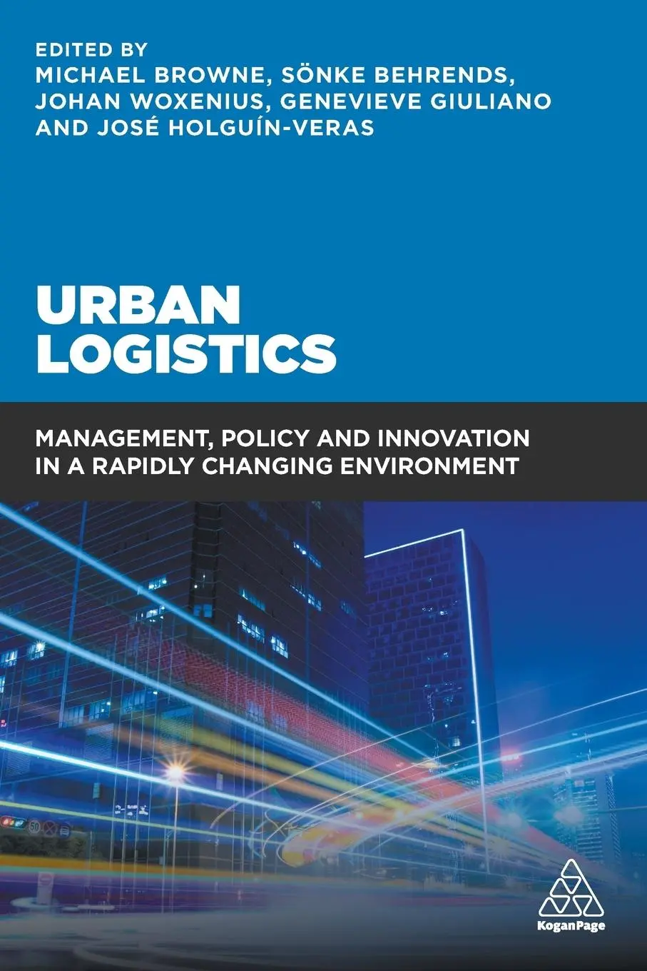Cover: 9780749478711 | Urban Logistics | Jose Holguin-Veras | Taschenbuch | Englisch | 2018
