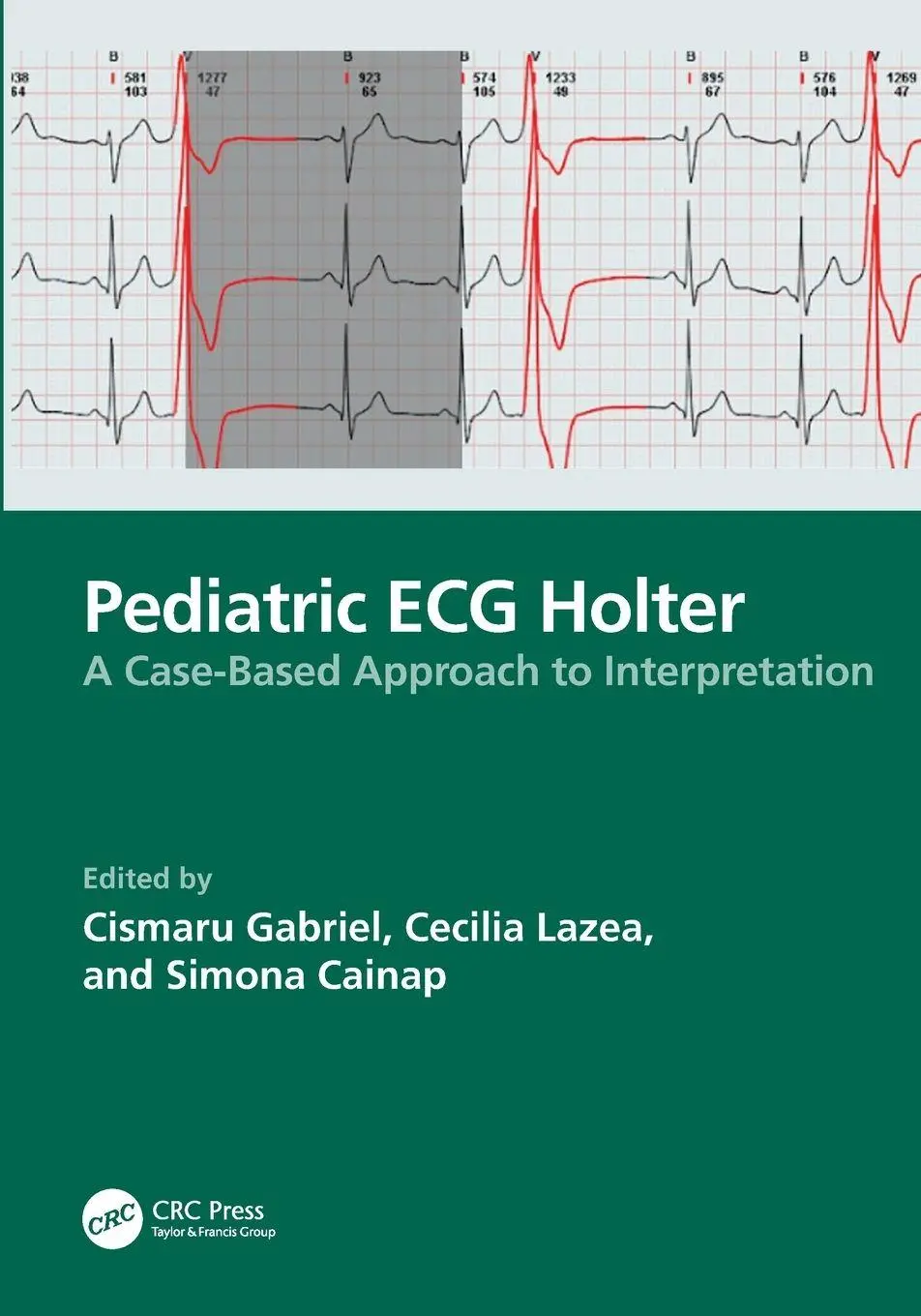 Cover: 9781032898711 | Pediatric ECG Holter | A Case-Based Approach to Interpretation | Buch