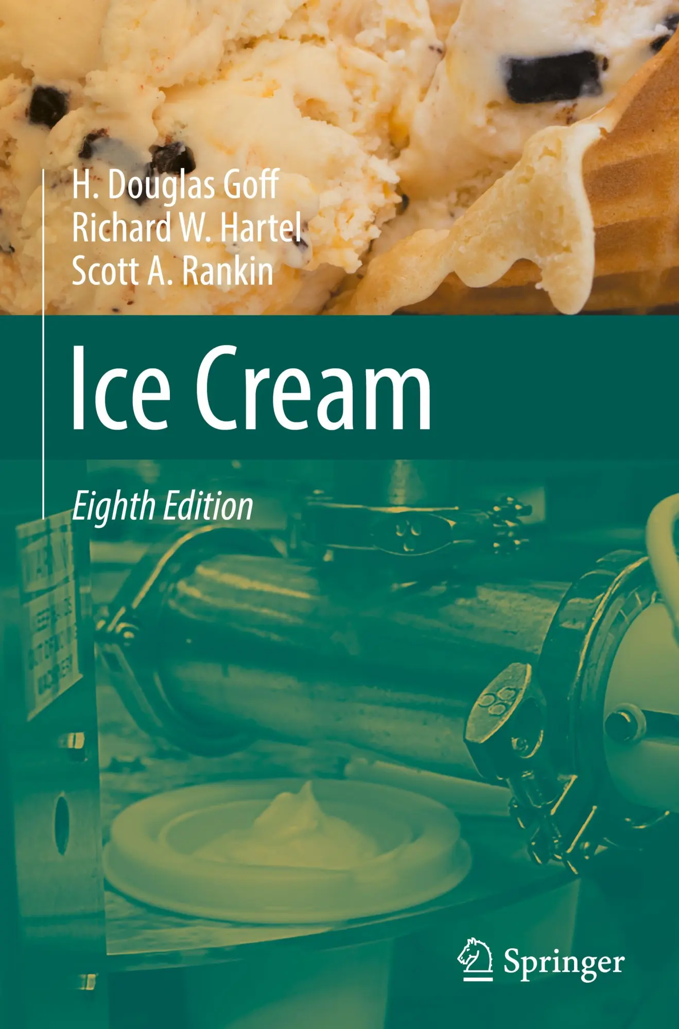 Cover: 9783031778711 | Ice Cream | H. Douglas Goff (u. a.) | Buch | xiv | Englisch | 2025