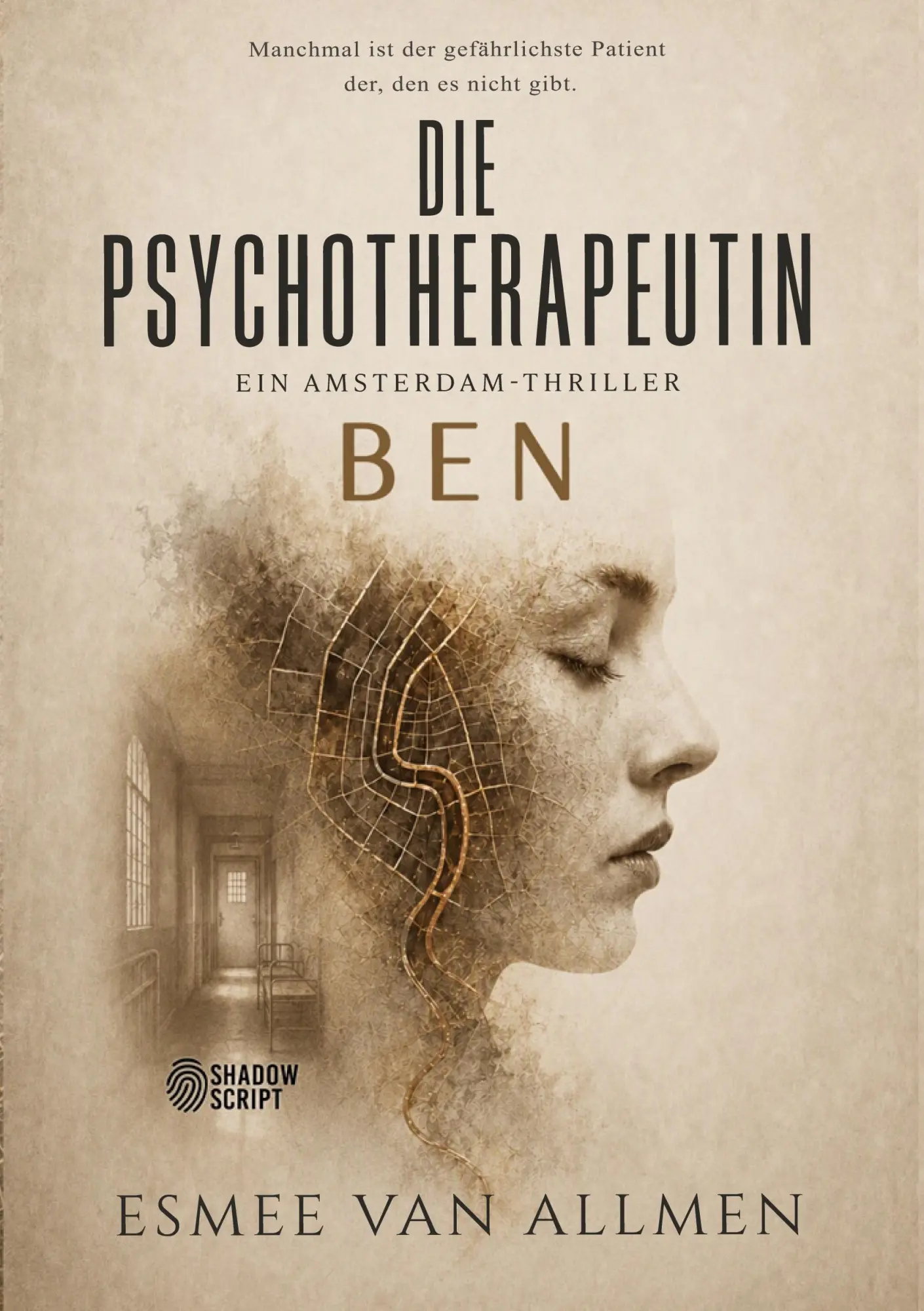 Cover: 9783389198711 | Die Psychotherapeutin | Ein Amsterdam-Thriller, Band 1: Ben | Allmen