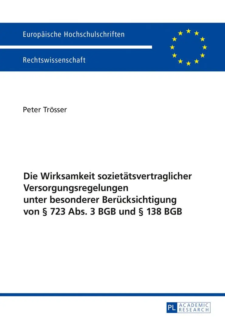 Cover: 9783631718711 | Die Wirksamkeit sozietätsvertraglicher Versorgungsregelungen unter...