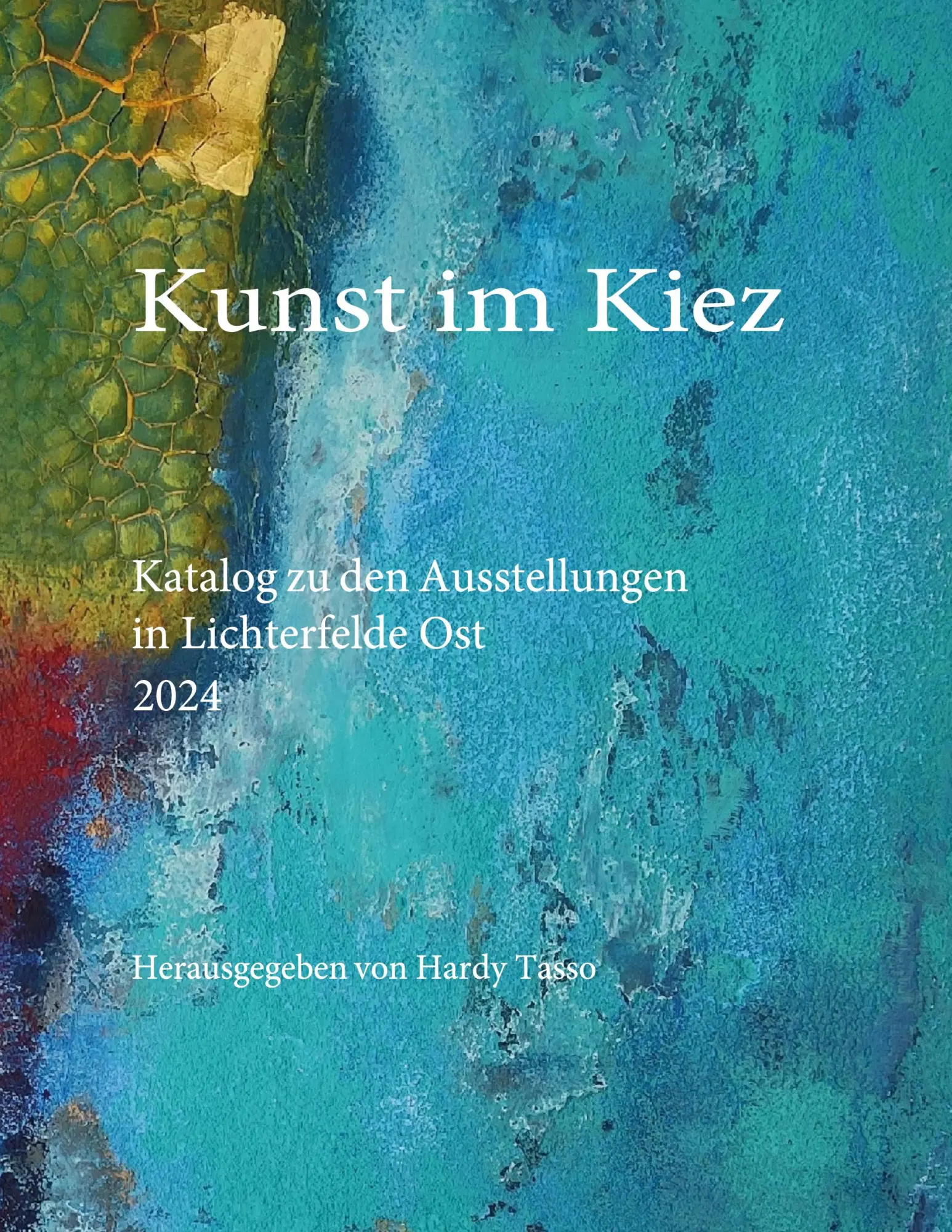 Cover: 9783759768711 | Kunst im Kiez | Katalog zu den Ausstellungen in Lichterfelde Ost 2024