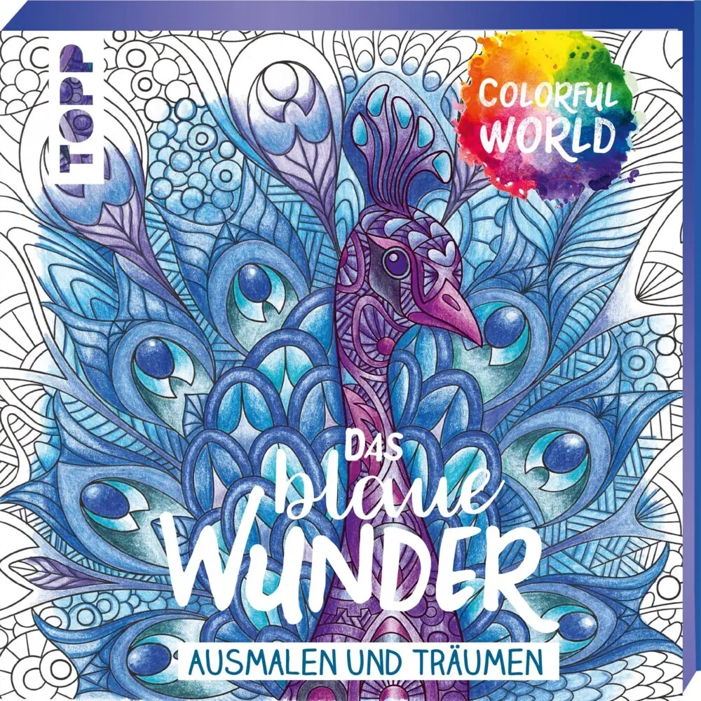 Cover: 9783772468711 | Colorful World - Das blaue Wunder | Ausmalen &amp; träumen | Taschenbuch