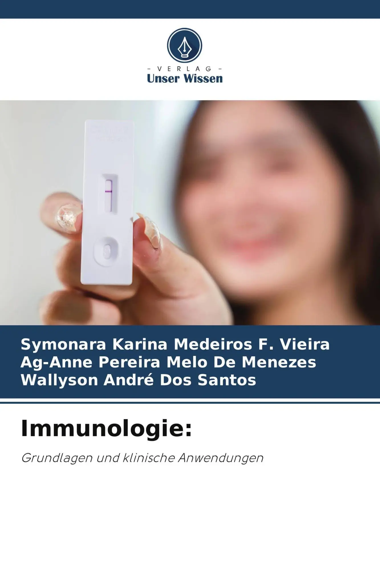 Cover: 9786209848711 | Immunologie: | Grundlagen und klinische Anwendungen | Vieira (u. a.)