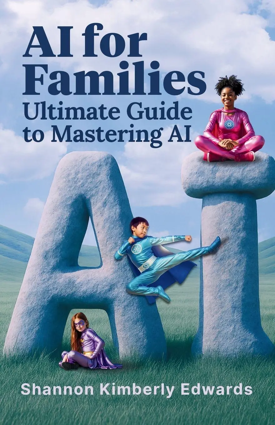 Cover: 9798999698711 | AI for Families | Ultimate Guide to Mastering AI | Edwards | Buch