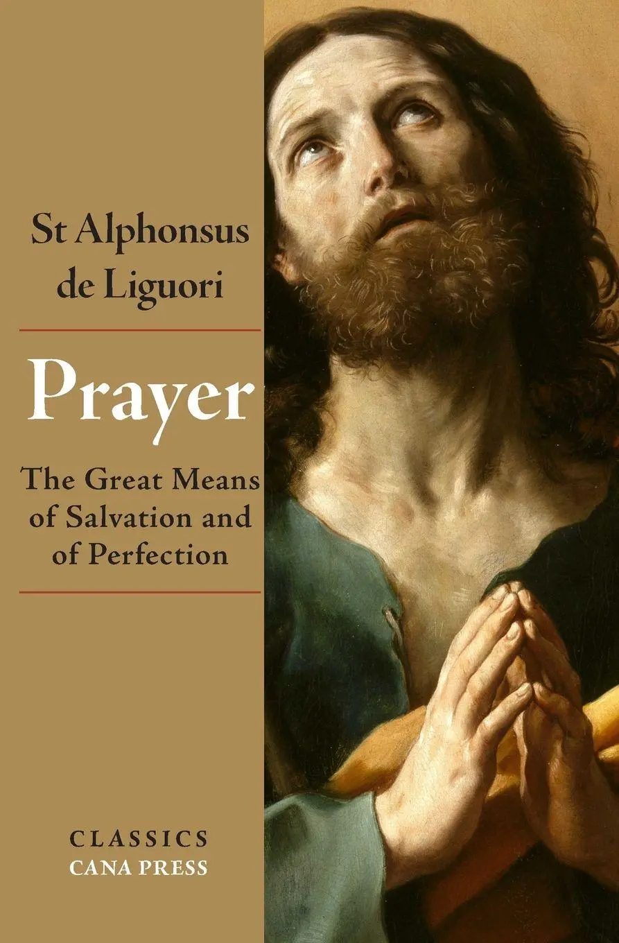 Cover: 9780648868811 | Prayer | The Great Means of Salvation and of Perfection | Liguori