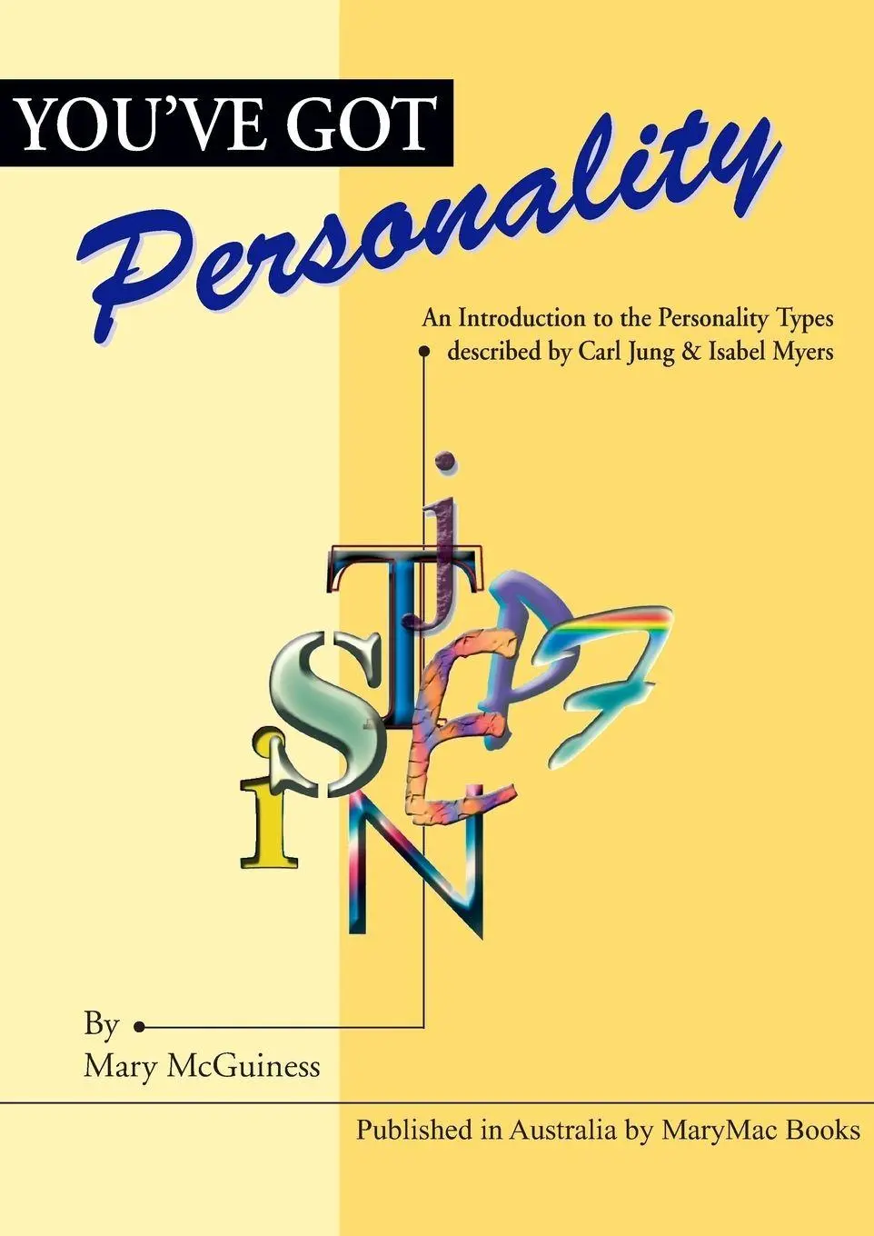 Cover: 9780975188811 | You've Got Personality | Mary McGuiness | Taschenbuch | Englisch Cover: 9780975188811 | You've Got Personality | Mary McGuiness | Taschenbuch | Englisch