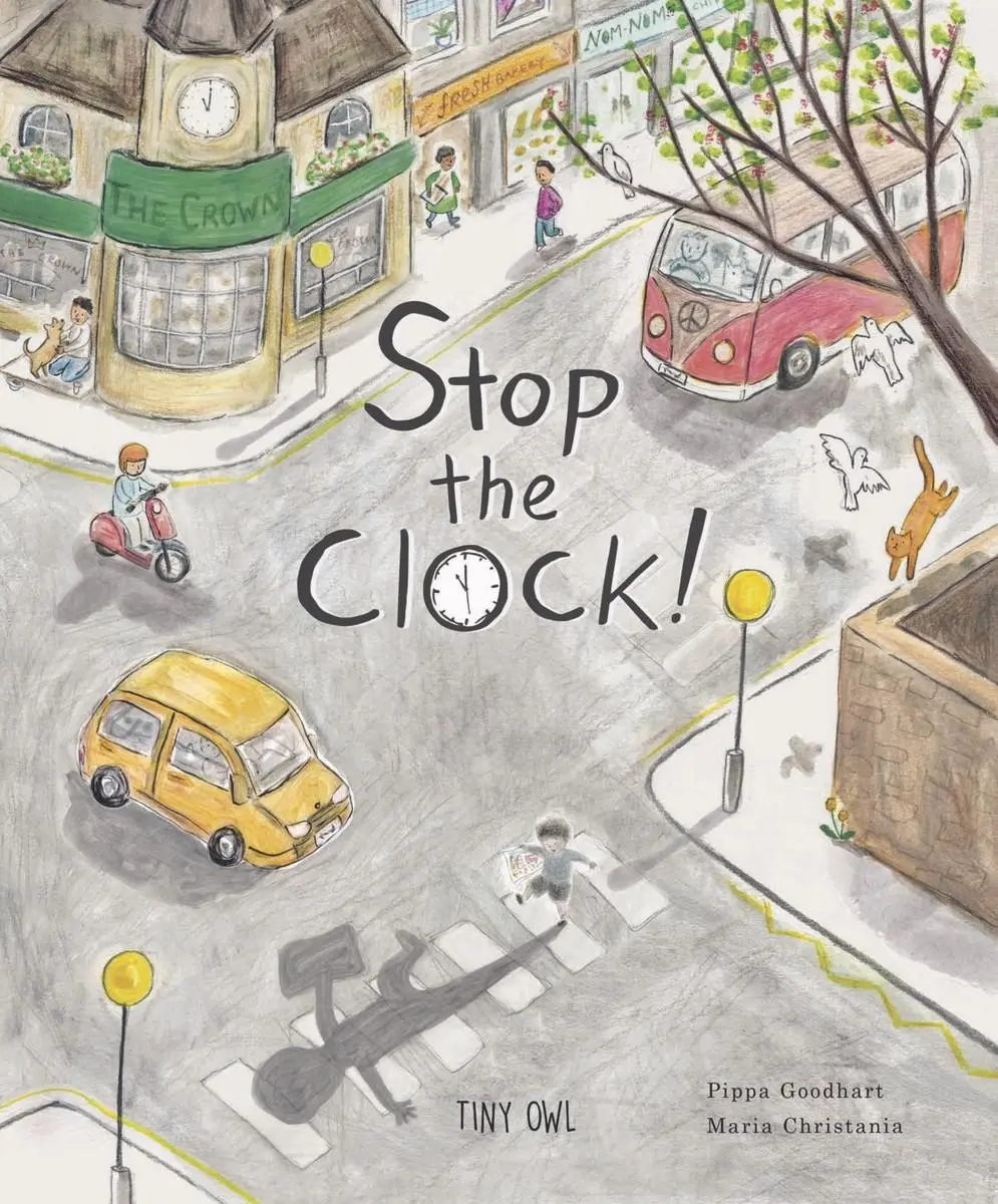 Cover: 9781910328811 | Stop the Clock! | Pippa Goodhart | Taschenbuch | Englisch | 2022