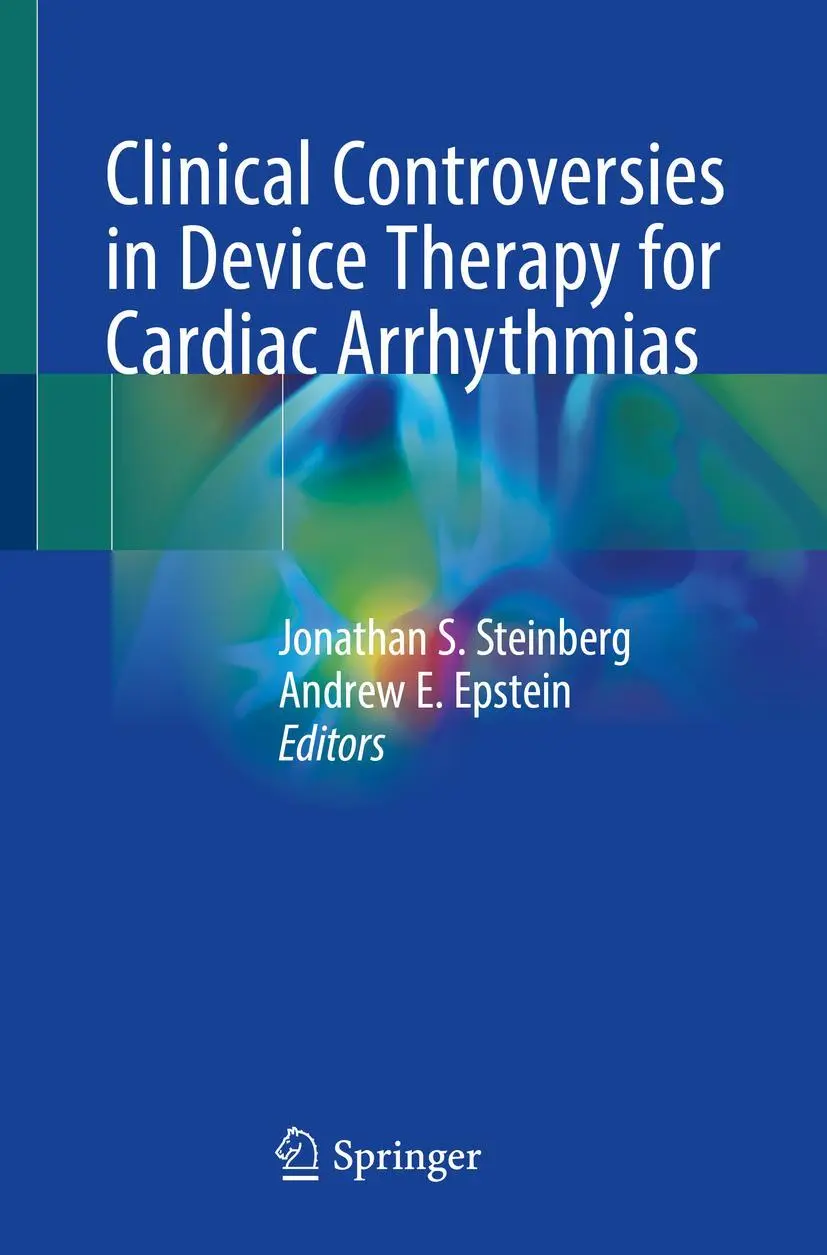 Cover: 9783030228811 | Clinical Controversies in Device Therapy for Cardiac Arrhythmias | x