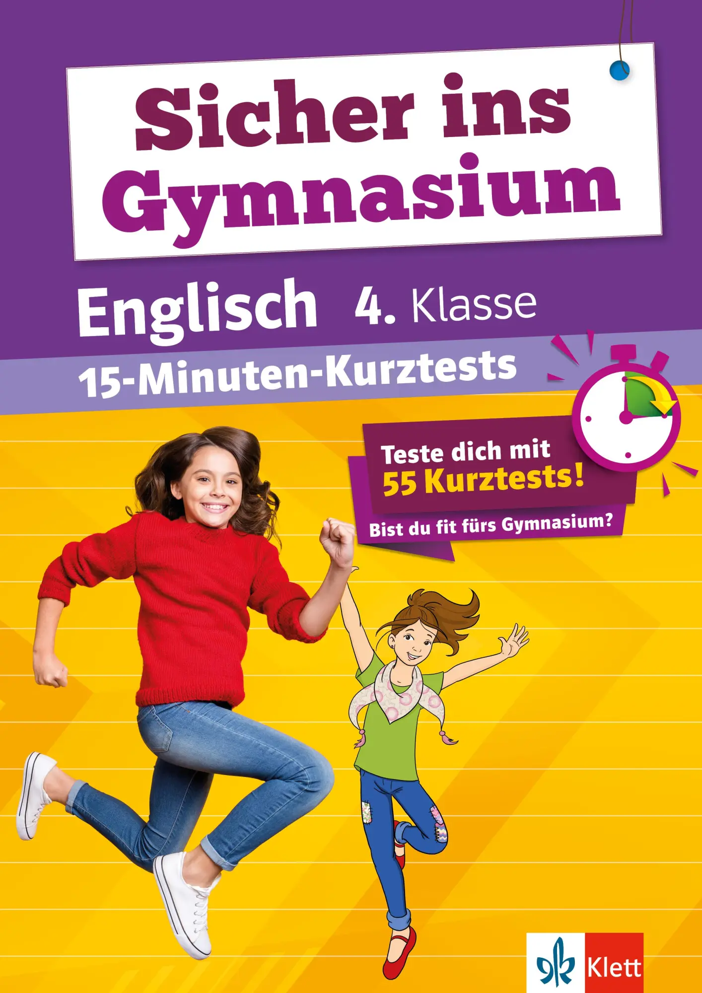 Cover: 9783129258811 | Sicher ins Gymnasium: 15-Minuten-Kurztests Englisch 4.Klasse | Buch
