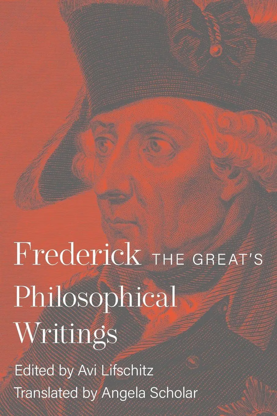 Cover: 9780691258911 | Frederick the Great's Philosophical Writings | Frederick Ii | Buch