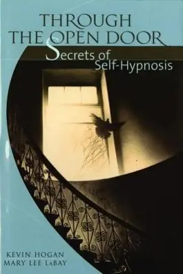 Cover: 9781589808911 | Through the Open Door: Secrets of Self-Hypnosis | Labay (u. a.) | Buch