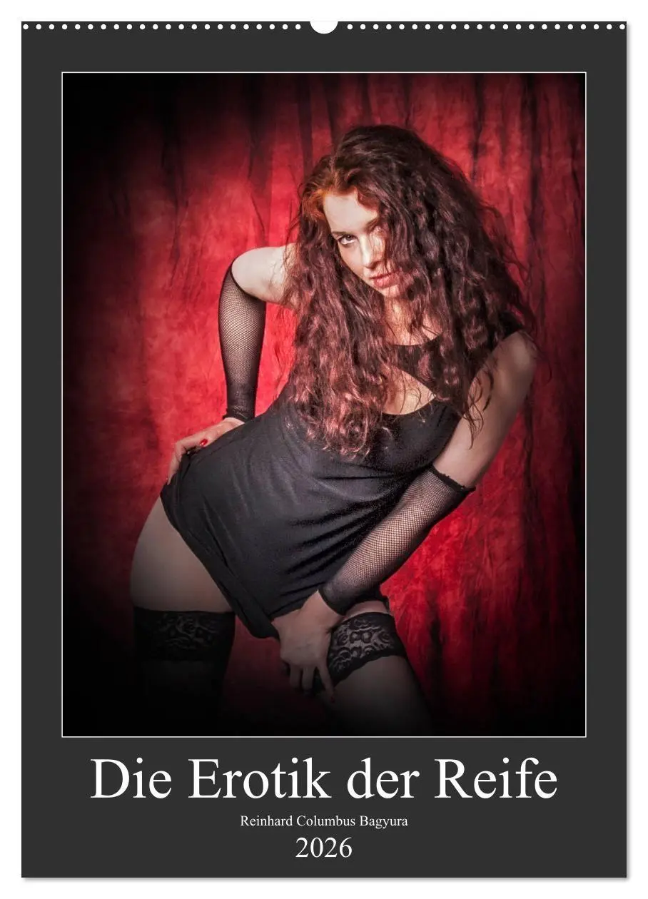 Cover: 9783516408911 | Die Erotik der Reife (Wandkalender 2026 DIN A2 hoch), CALVENDO...