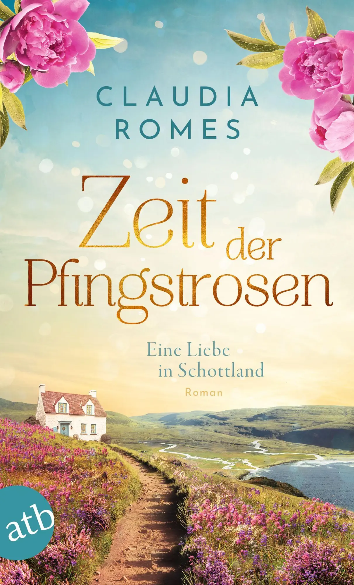 Cover: 9783746638911 | Zeit der Pfingstrosen | Eine Liebe in Schottland | Claudia Romes