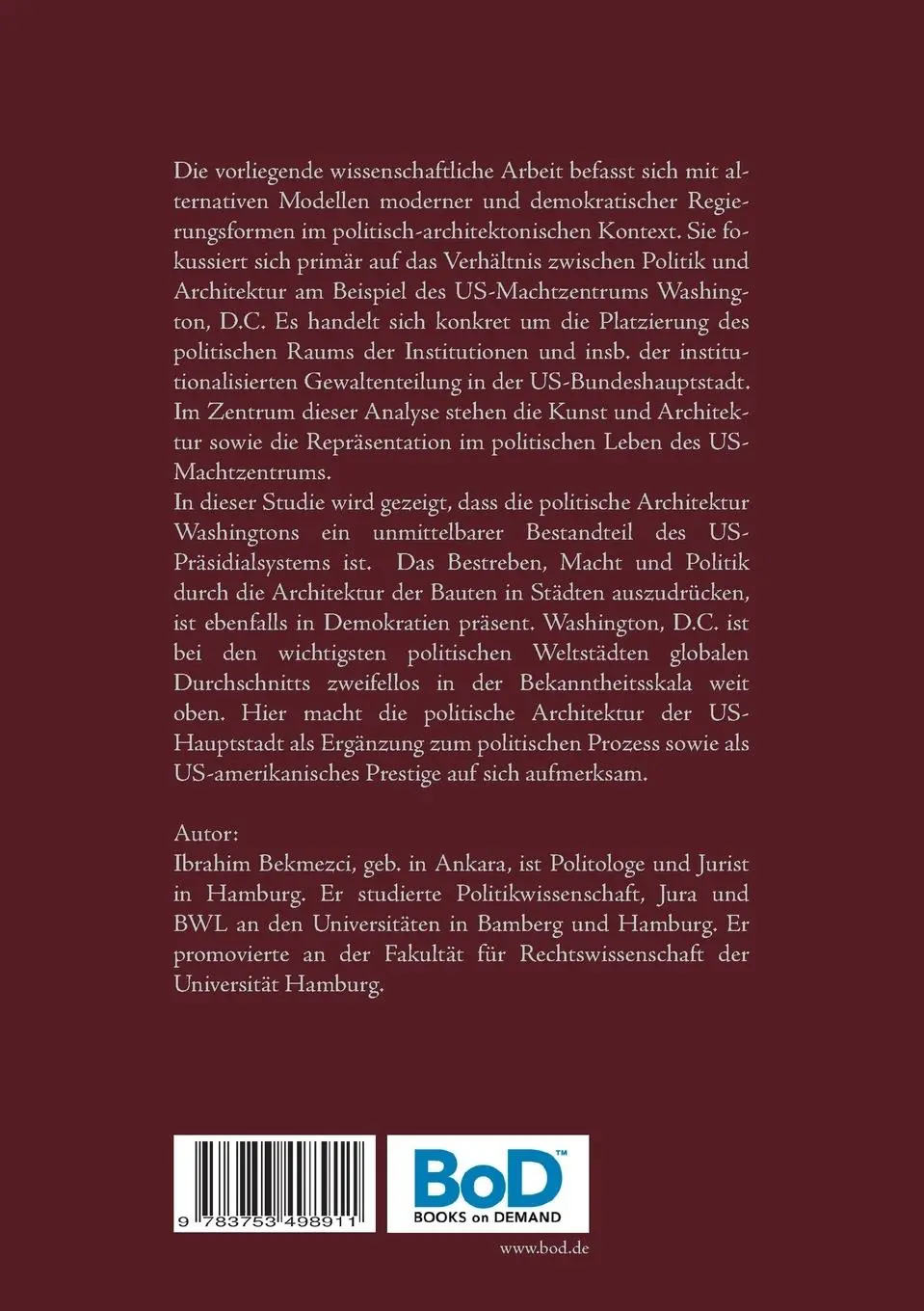 Rückseite: 9783753498911 | Politische Architektur von Washington, D.C. | Ibrahim Bekmezci | Buch
