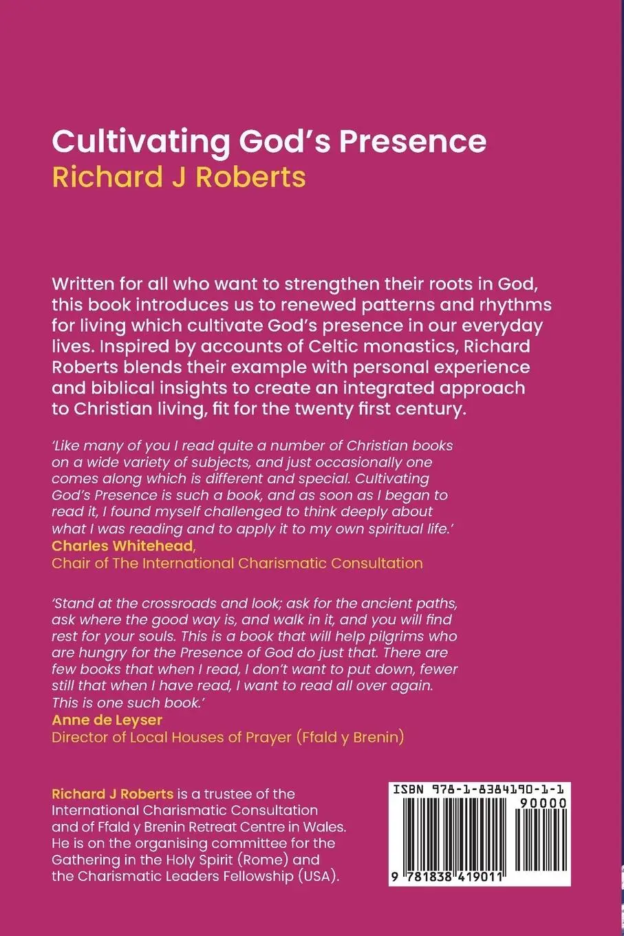 Rückseite: 9781838419011 | Cultivating God's Presence | Richard J Roberts | Taschenbuch | 2021