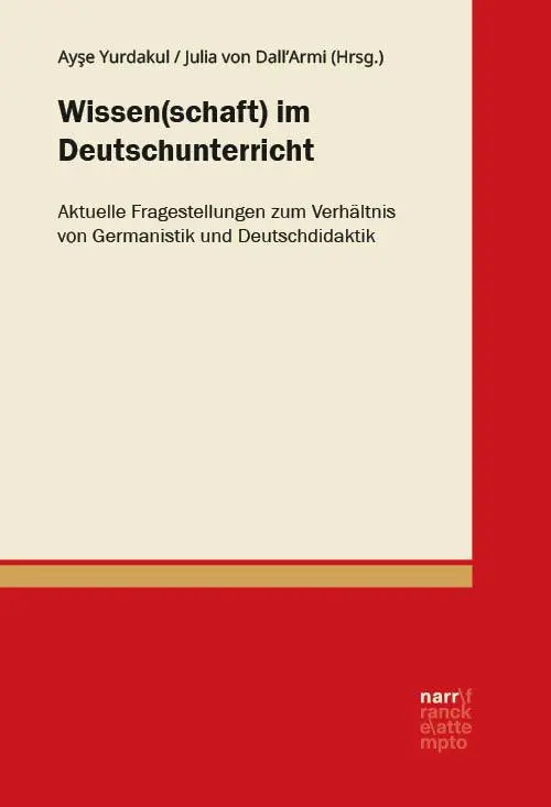 Cover: 9783381119011 | Wissen(schaft) im Deutschunterricht | Ayse Yurdakul (u. a.) | Buch