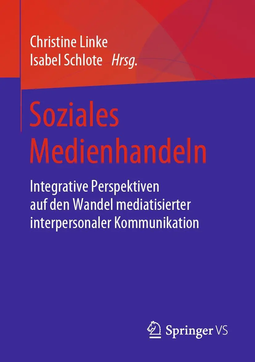 Cover: 9783658279011 | Soziales Medienhandeln | Isabel Schlote (u. a.) | Taschenbuch | xii