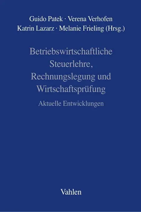 Cover: 9783800669011 | Betriebswirtschaftliche Steuerlehre, Rechnungslegung und...