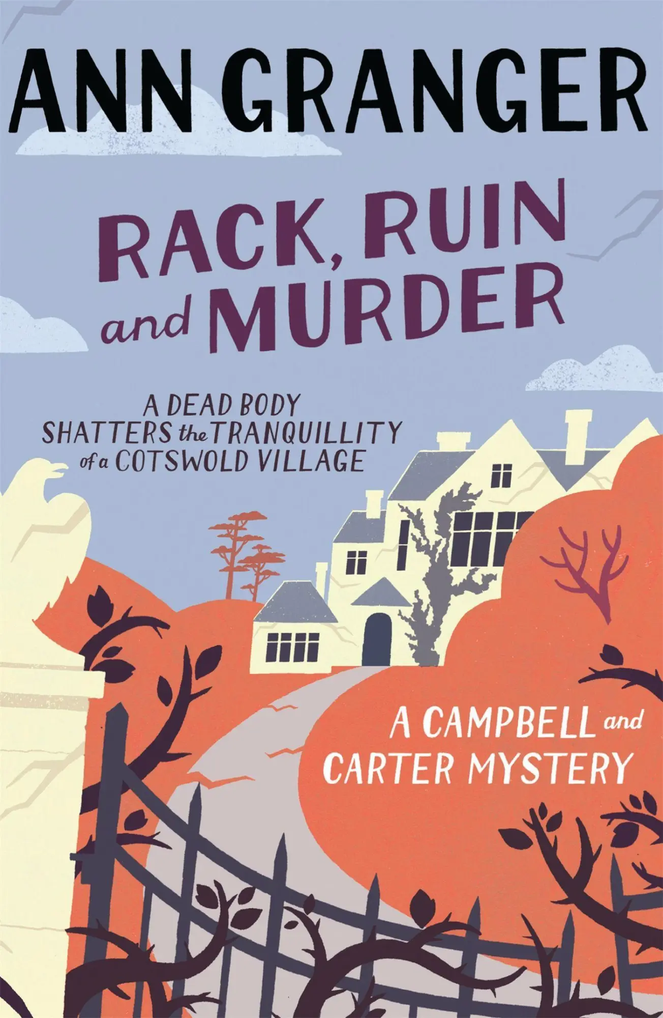 Cover: 9780755349111 | Rack, Ruin and Murder (Campbell &amp; Carter Mystery 2) | Ann Granger