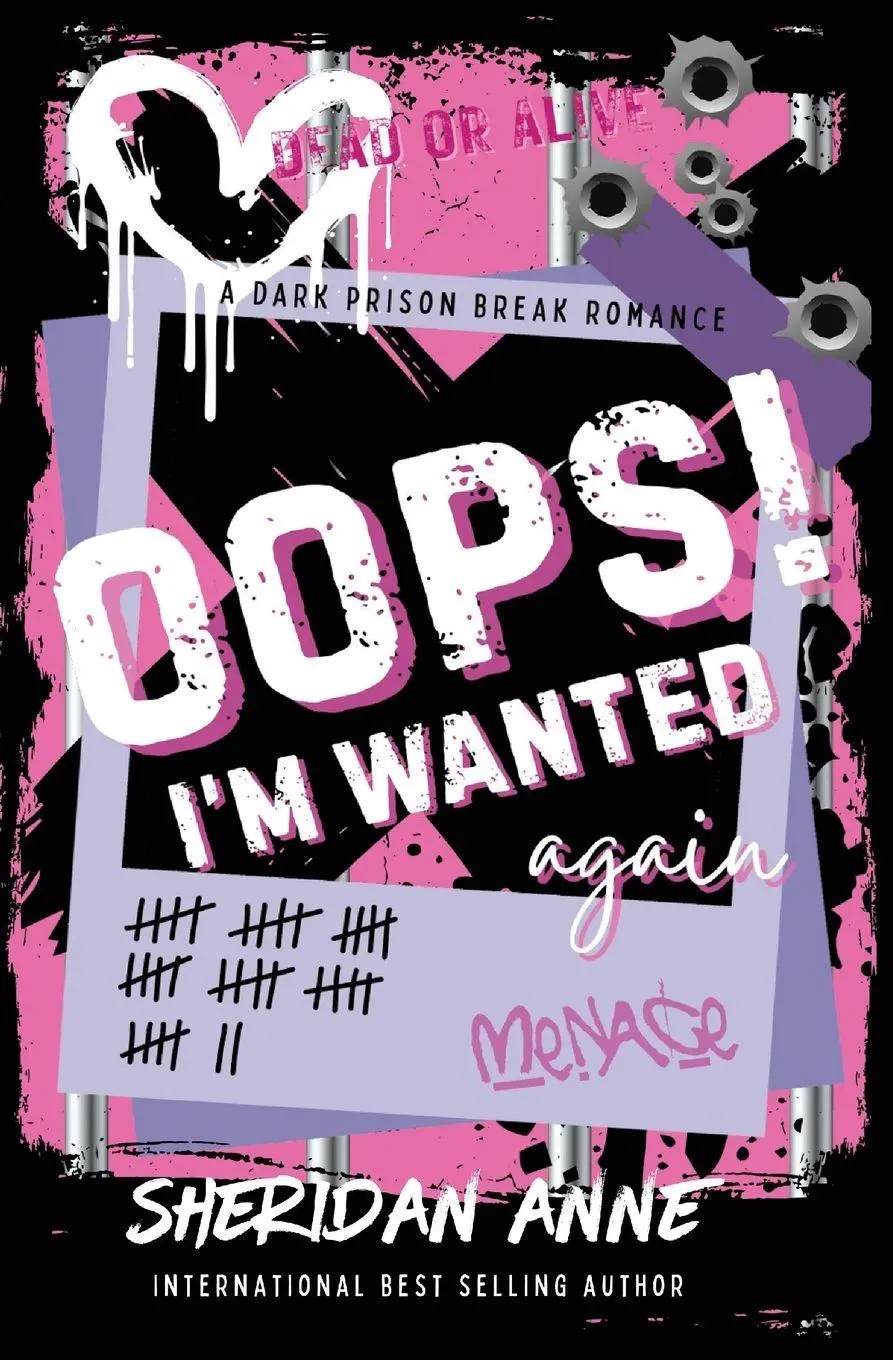 Cover: 9781923479111 | Oops! I'm Wanted Again | A Dark Prison Break Rom Com | Sheridan Anne