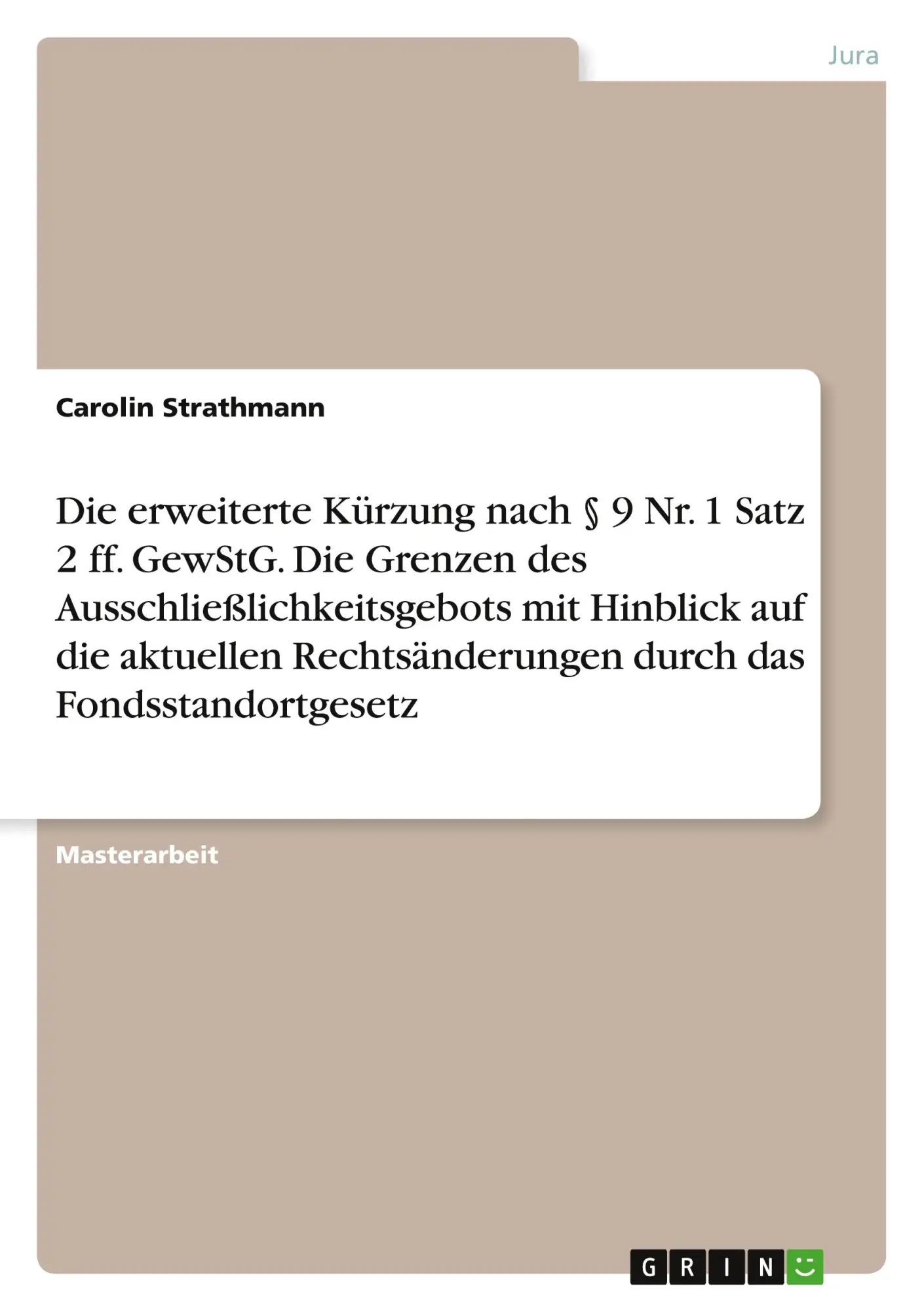 Cover: 9783346799111 | Die erweiterte Kürzung nach § 9 Nr. 1 Satz 2 ff. GewStG. Die...