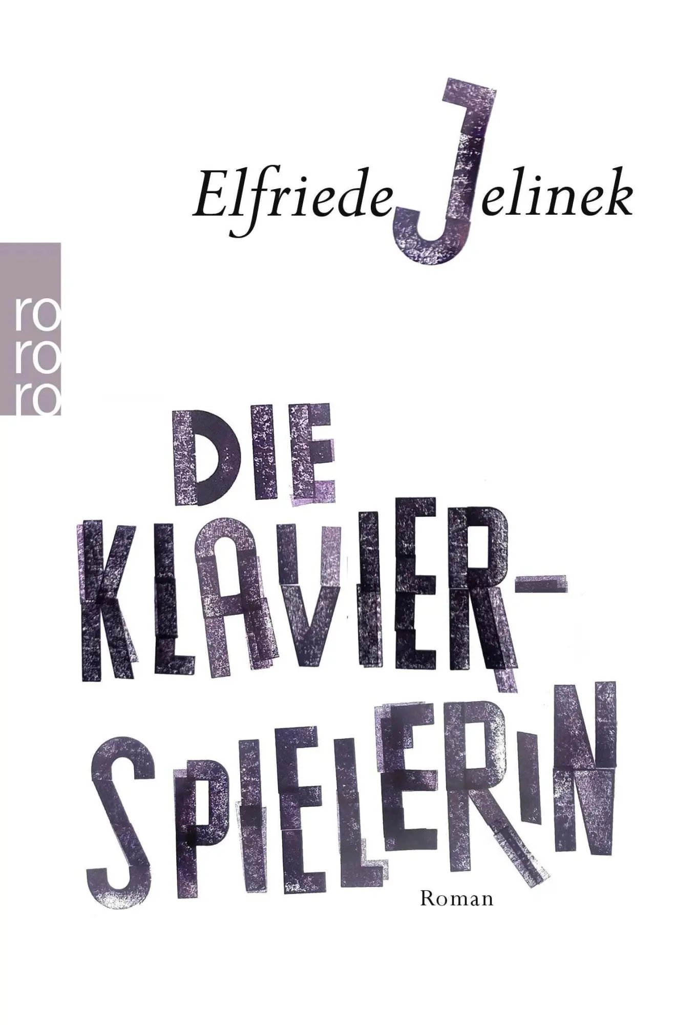 Cover: 9783499019111 | Die Klavierspielerin | Ein Klassiker der Weltliteratur | Jelinek