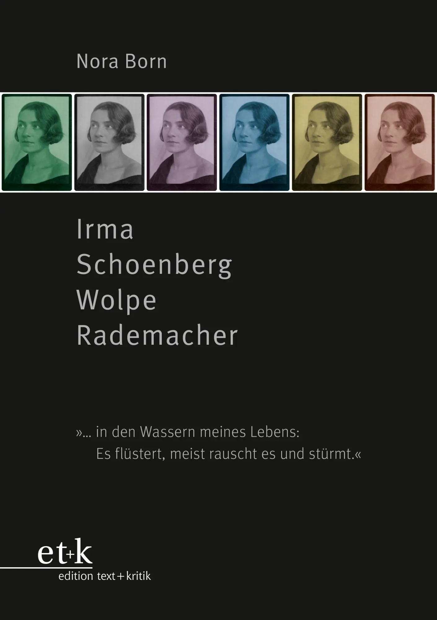 Cover: 9783967079111 | Irma Schoenberg Wolpe Rademacher | Nora Born | Taschenbuch | 306 S.